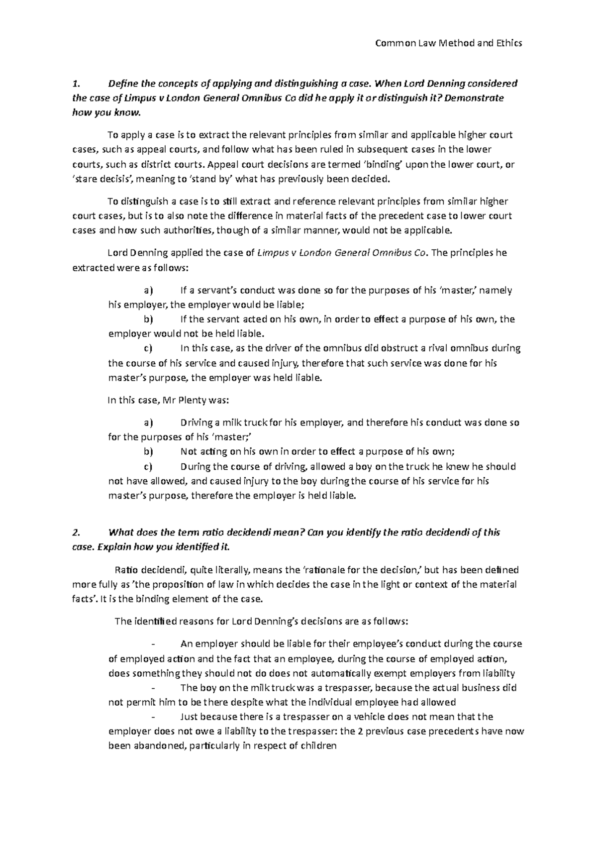 Common Law Method and Ethics: Applying and Distinguishing Cases Ratio ...