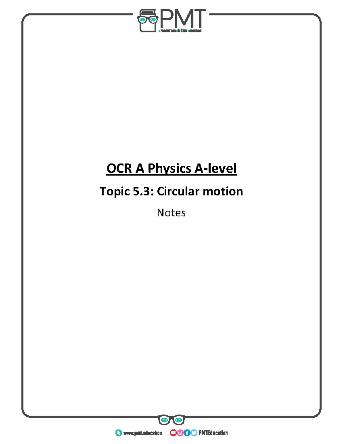5.2. Circular Motion - Lecture notes 4 - OCR A Physics A-level Topic 5 ...