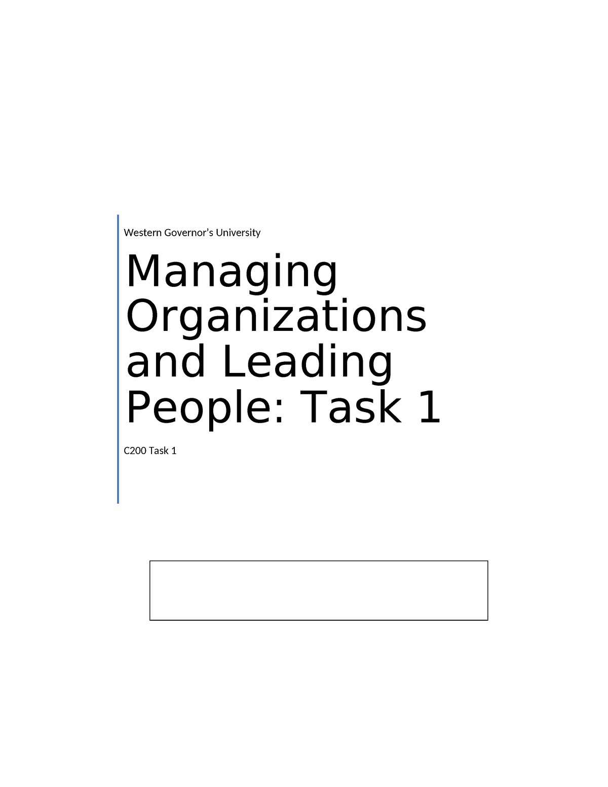 C200 Task 1 - Task 1 C200 - Western Governor’s University Managing ...