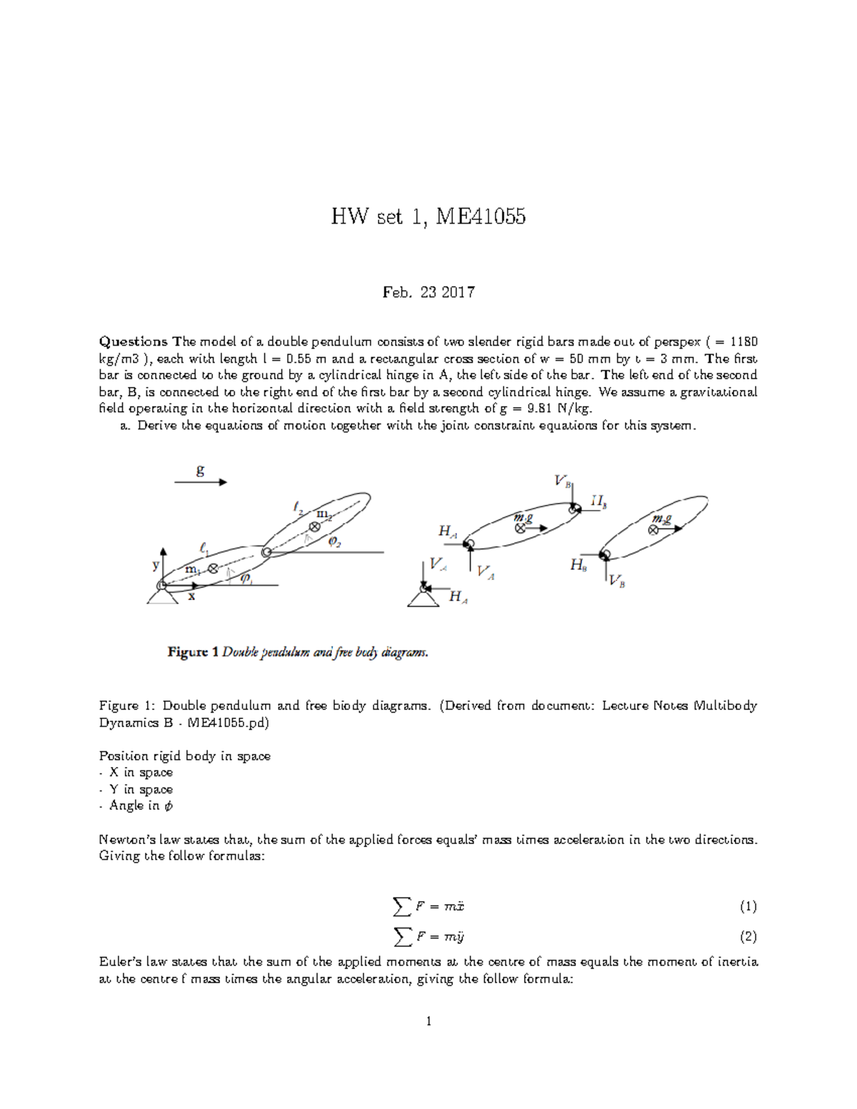 Multibody Dynamics B Assignment 1 - HW Set 1, ME Feb. 23 2017 ...