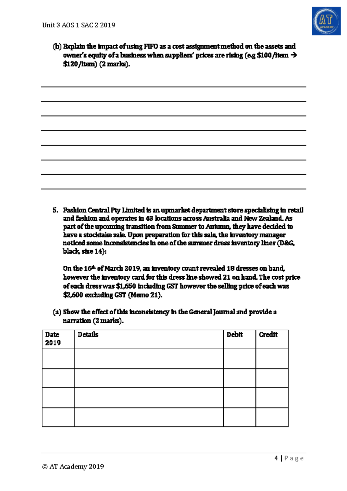 AT Academy AOS 1 SAC 2 20194 Unit 3 AOS 1 SAC 2 2019 4 P a g e © AT Academy 2019 (b