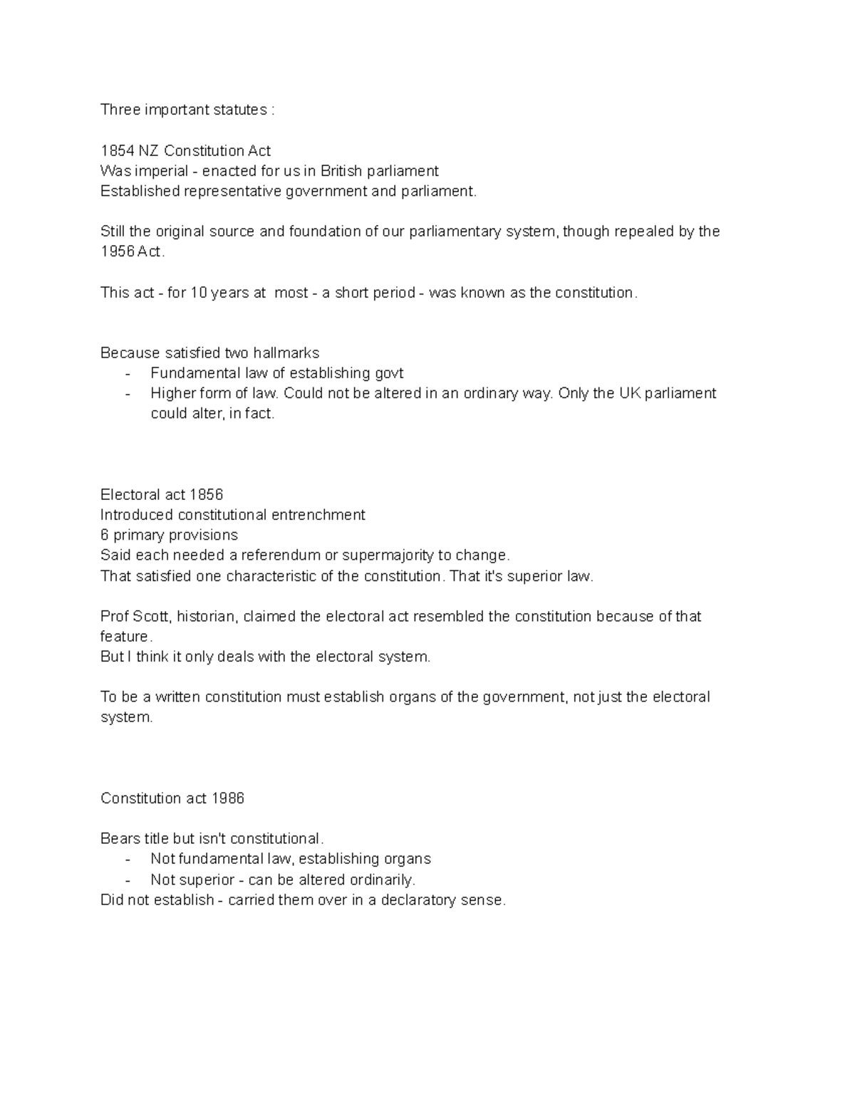 Uncodified constitution Three important statutes 1854 NZ