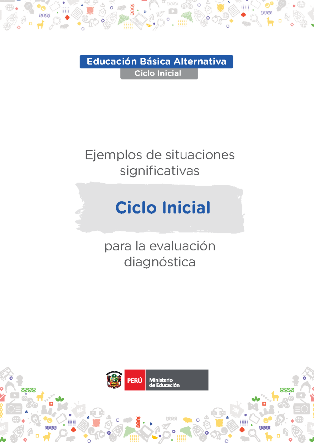 Ejemplos De Situaciones Significativas Ciclo Inicial Para La Evaluación Diagnóstica Eba 9192