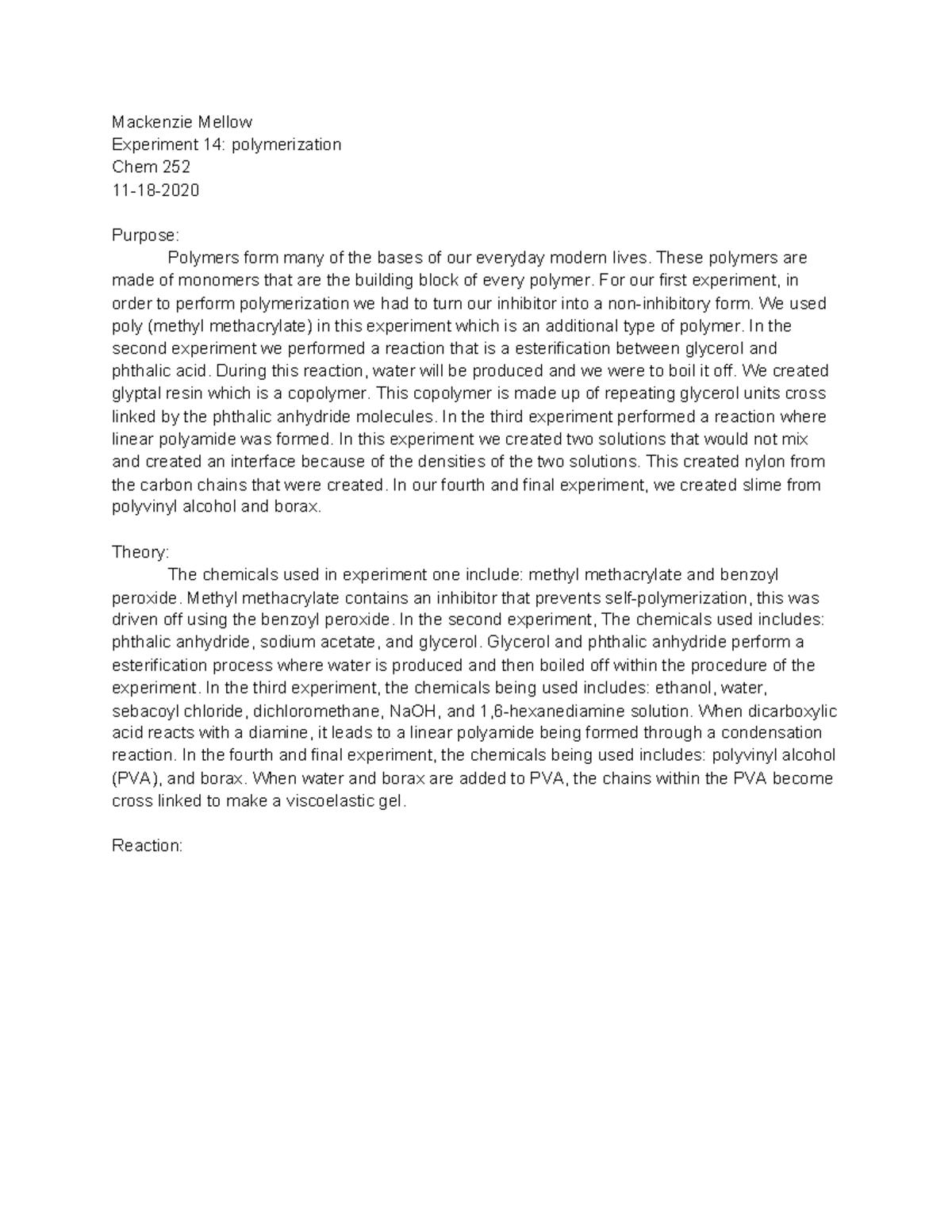Experiment 14 - exp 14 - Mackenzie Mellow Experiment 14: polymerization ...