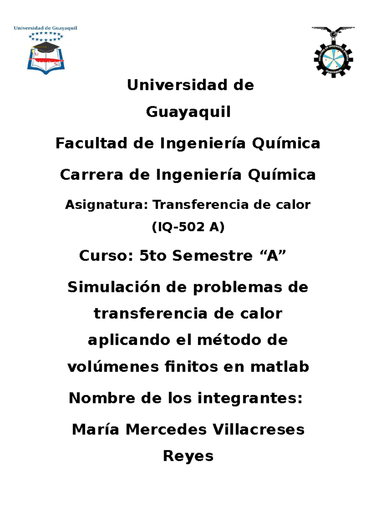 Transferencia de calor en matlab - Universidad de Guayaquil Facultad de ...