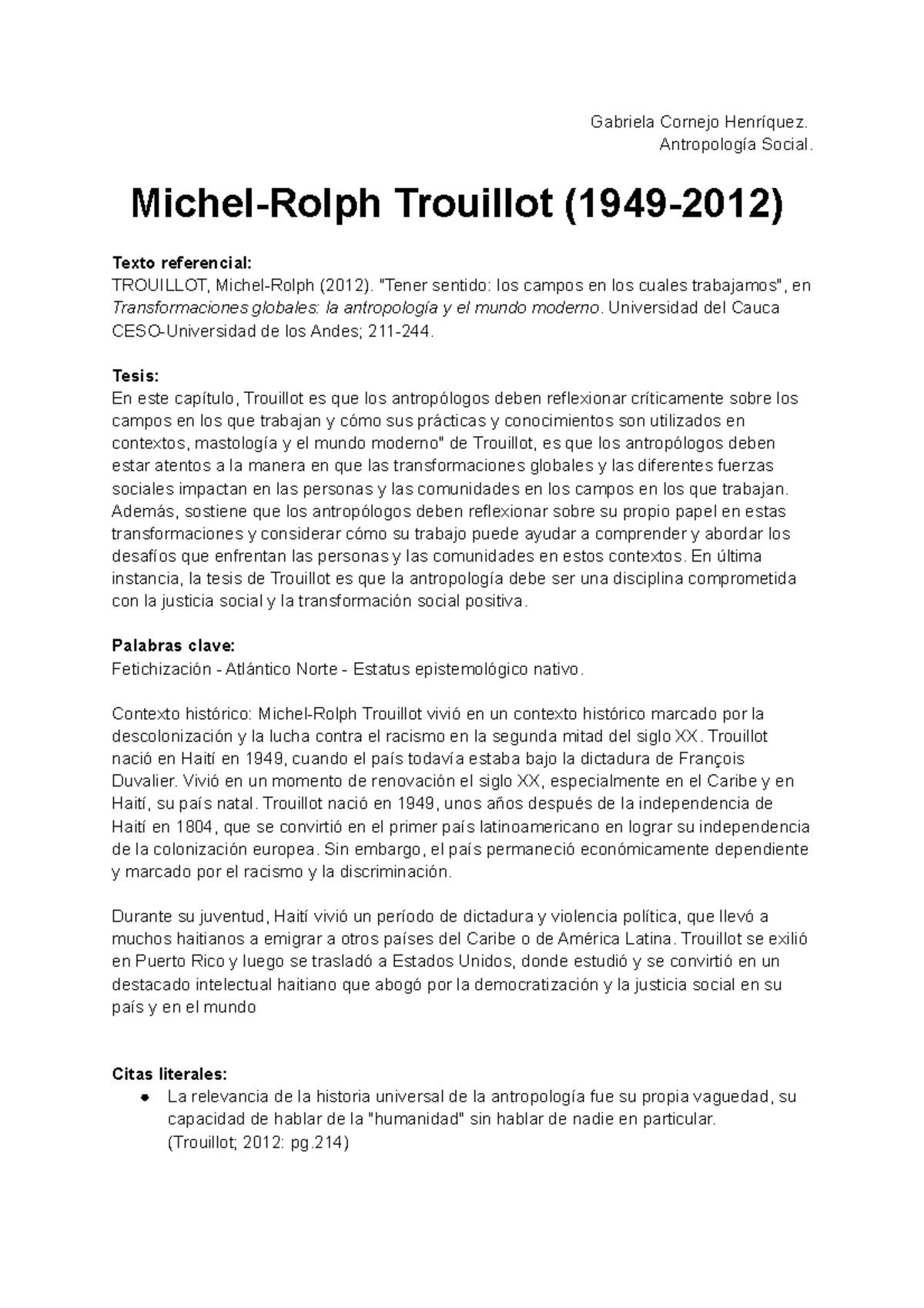 Michel-Rolph Trouillot - Gabriela Cornejo Henríquez. Antropología ...