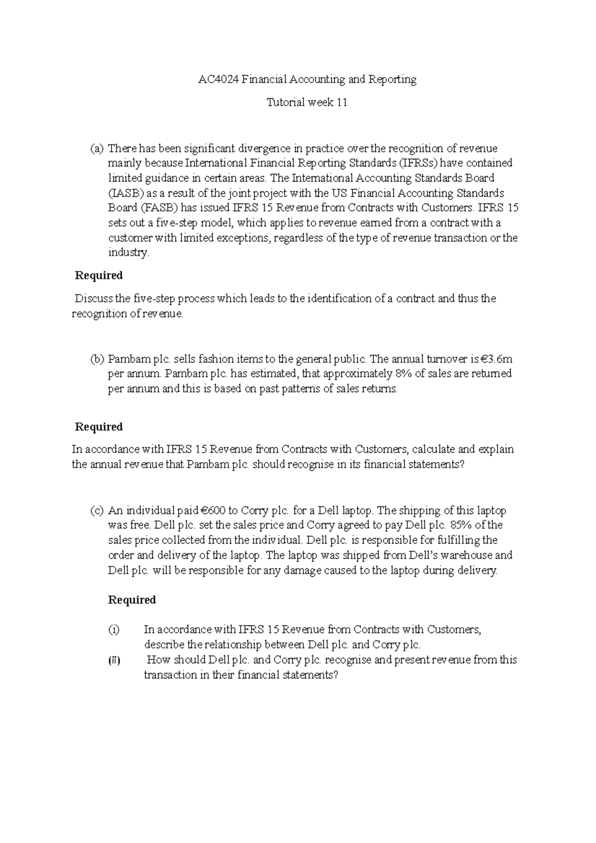 AC4024 Tutorial week 11 Financial Accounting and Reporting UL Studocu