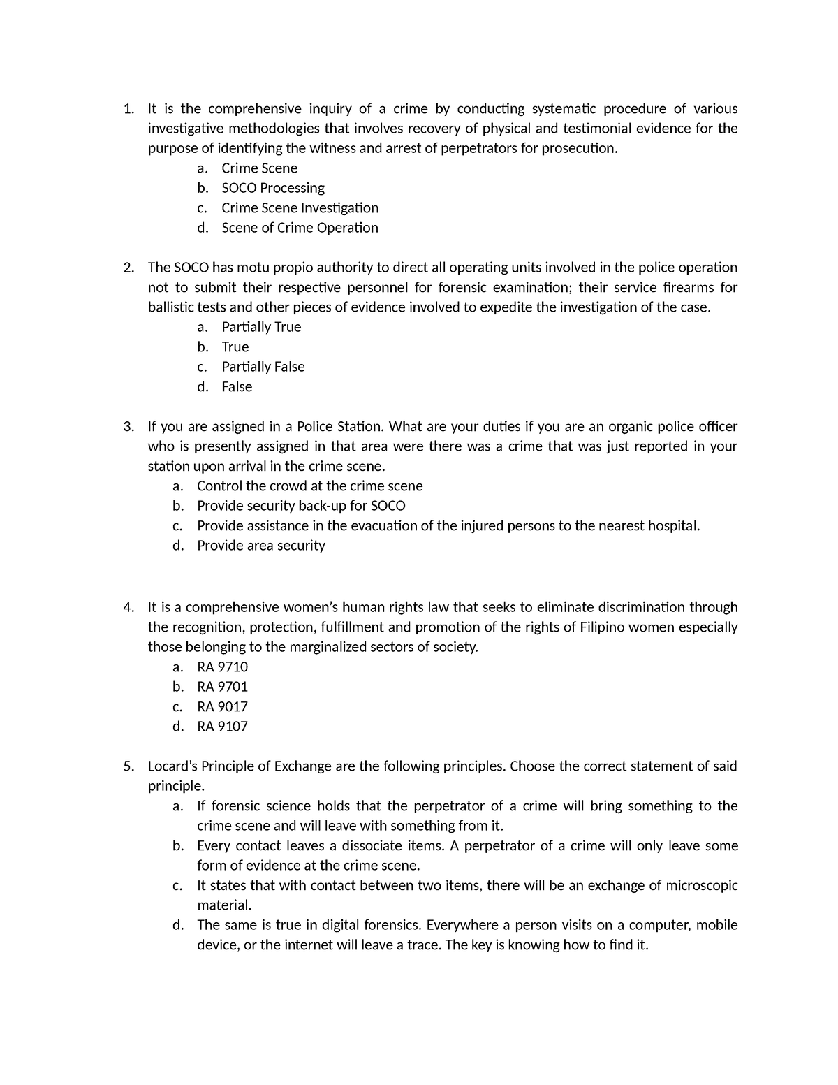 CSI Questionnaire - It is the comprehensive inquiry of a crime by ...