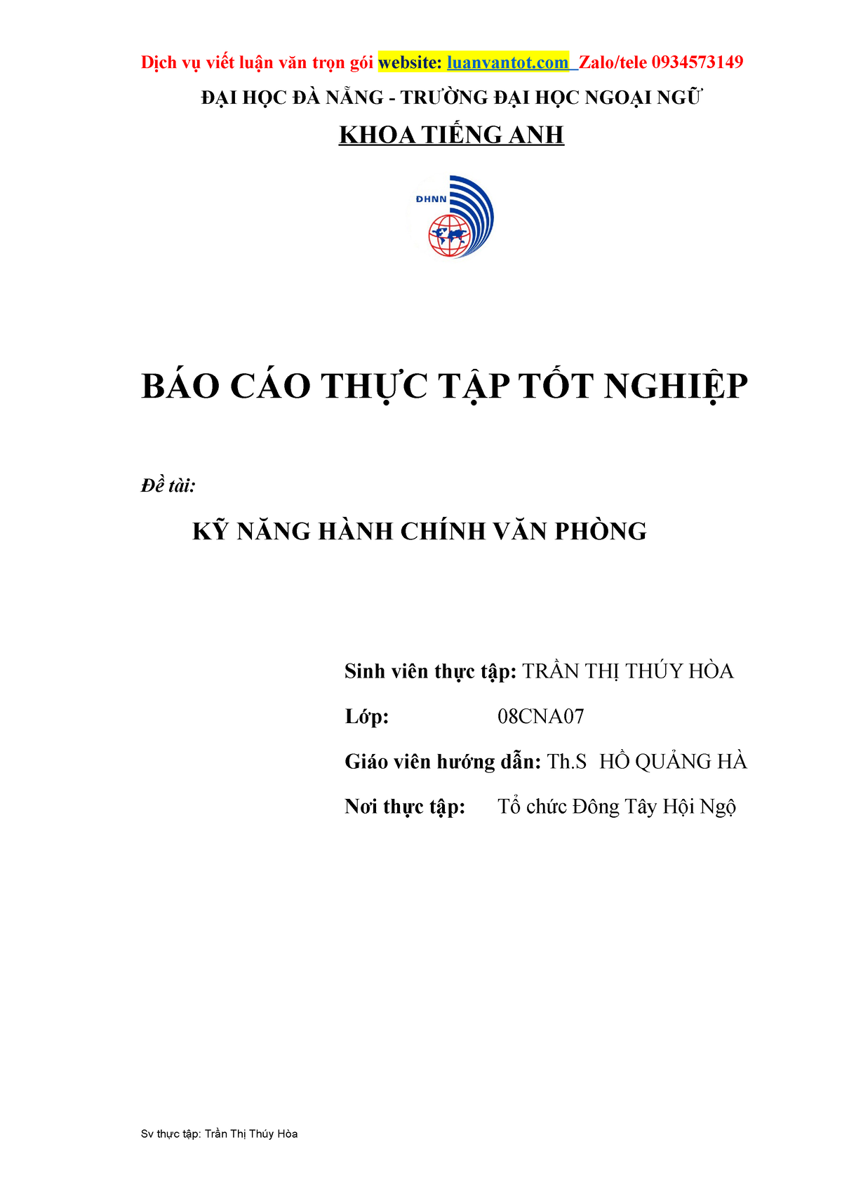 Báo Cáo Thực Tập Kỹ Năng Hành Chính Văn Phòng - ĐẠI HỌC ĐÀ NẴNG - TRƯỜNG ĐẠI HỌC NGOẠI NGỮ KHOA - Studocu