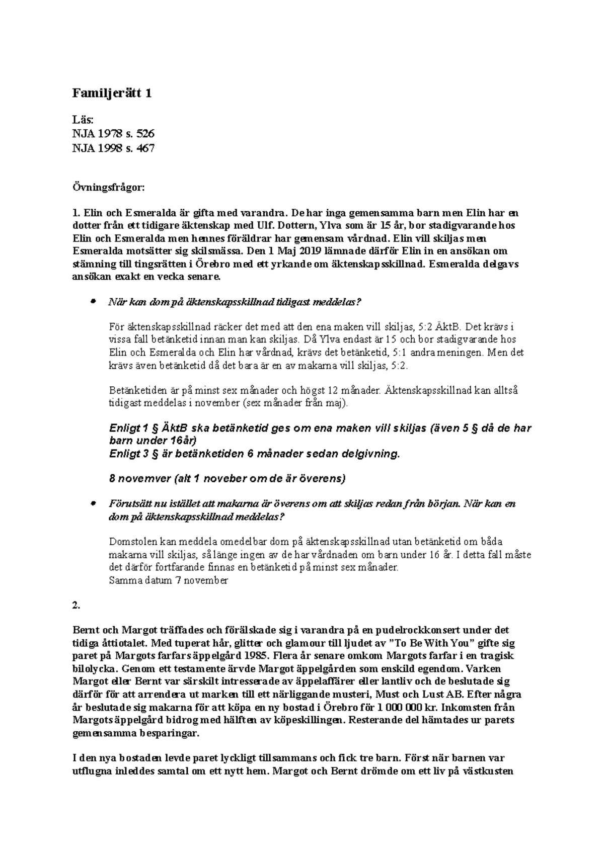 Familjerätt 1 Seminarium - Familjerätt 1 Läs: NJA 1978 S. 526 NJA 1998 ...