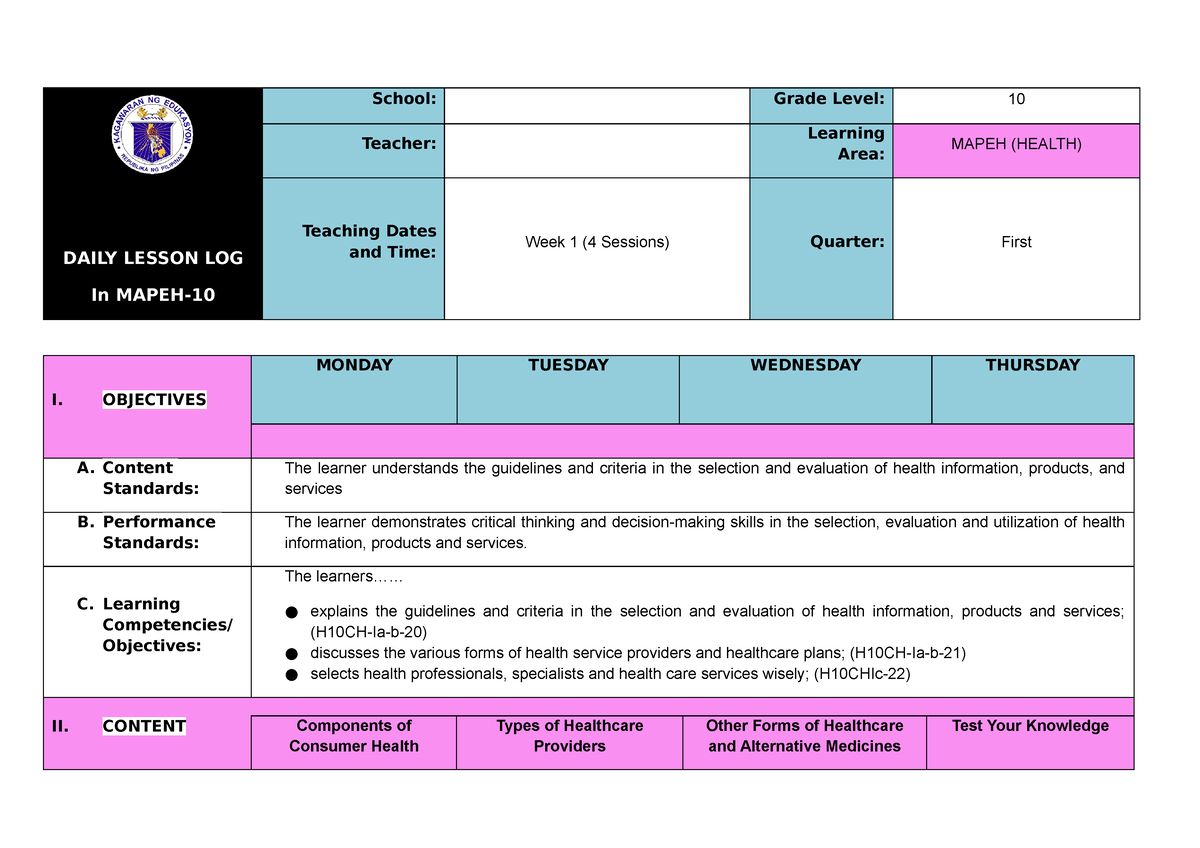 Q1 DLL Health 10 WEEK1 - DAILY LESSON LOG In MAPEH- School: Grade Level ...