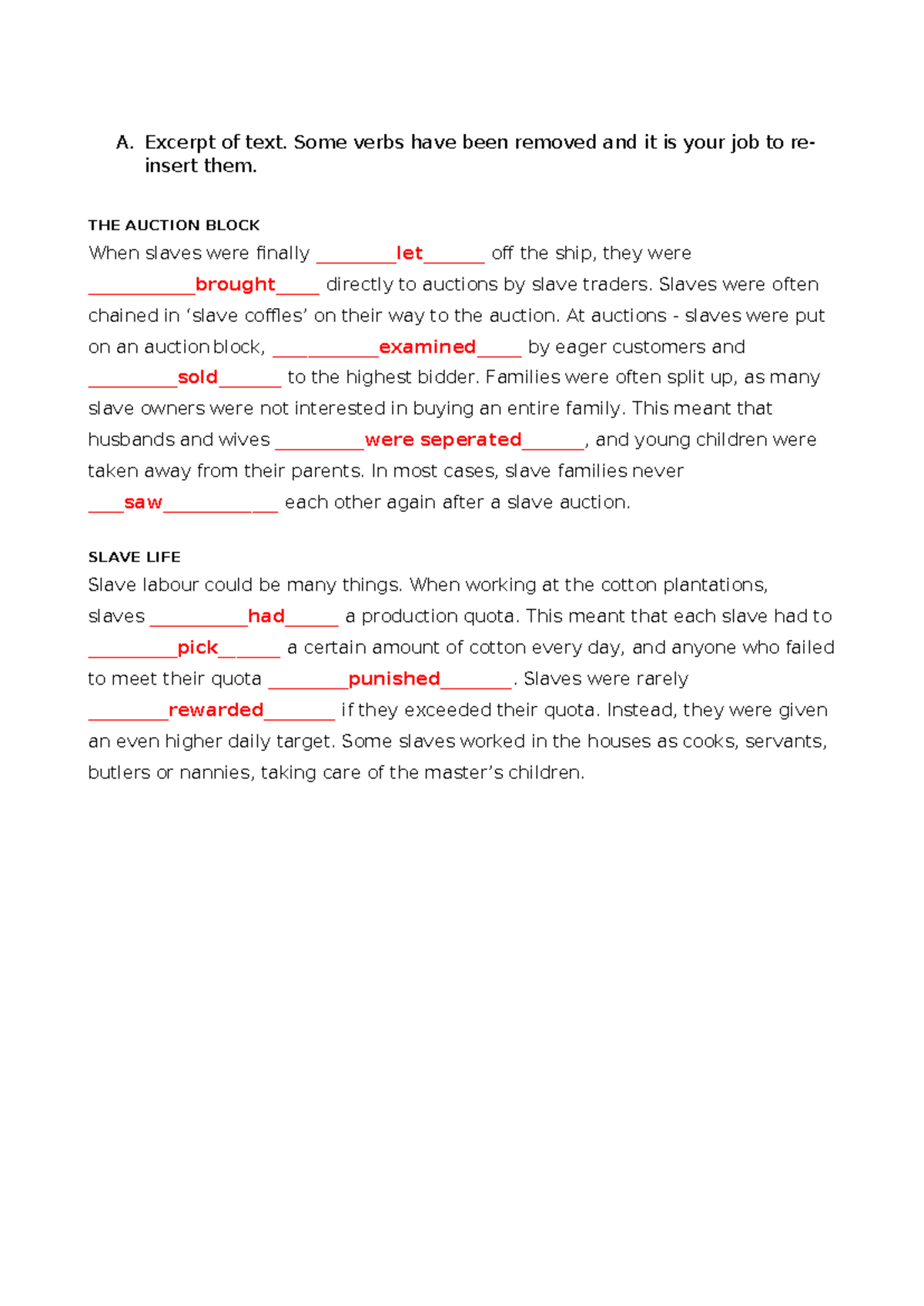 Excerpt of text - djdjdx - A. Excerpt of text. Some verbs have been ...