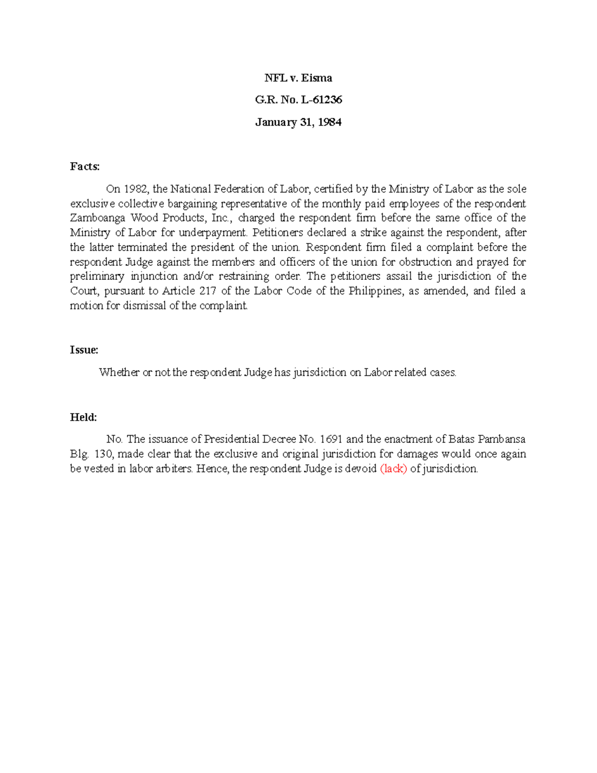 NFL v. Eisma Summary Juris Doctor NFL v. Eisma G. No. L January 31