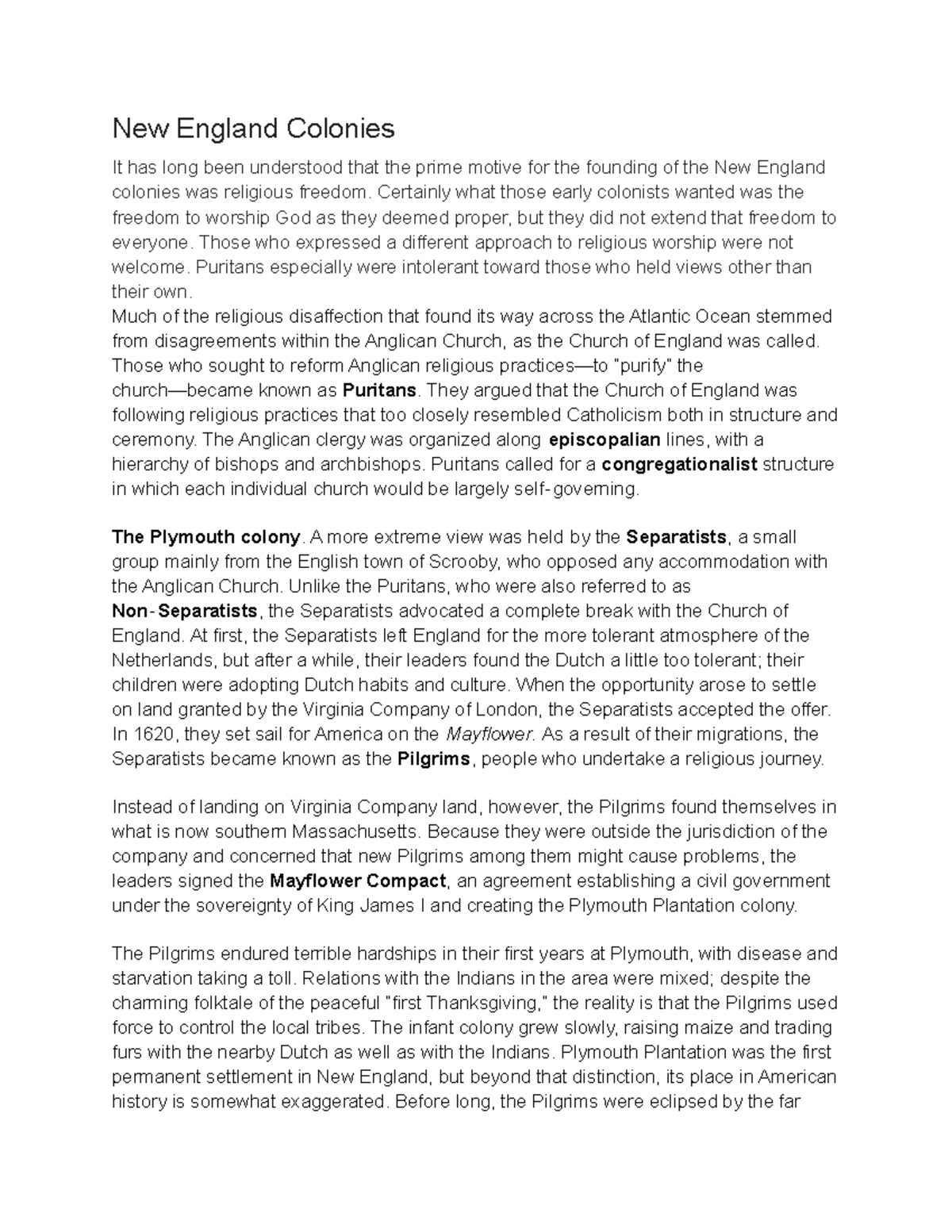 US History New England Colonies New England Colonies It has long