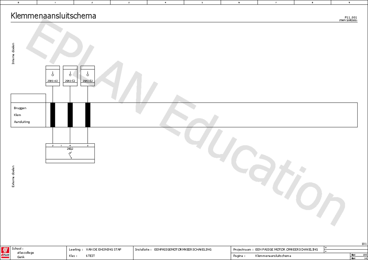 Eenfasige motor schakeling eplan - Blad 101 100 = Leerling : Klas : VAN ...