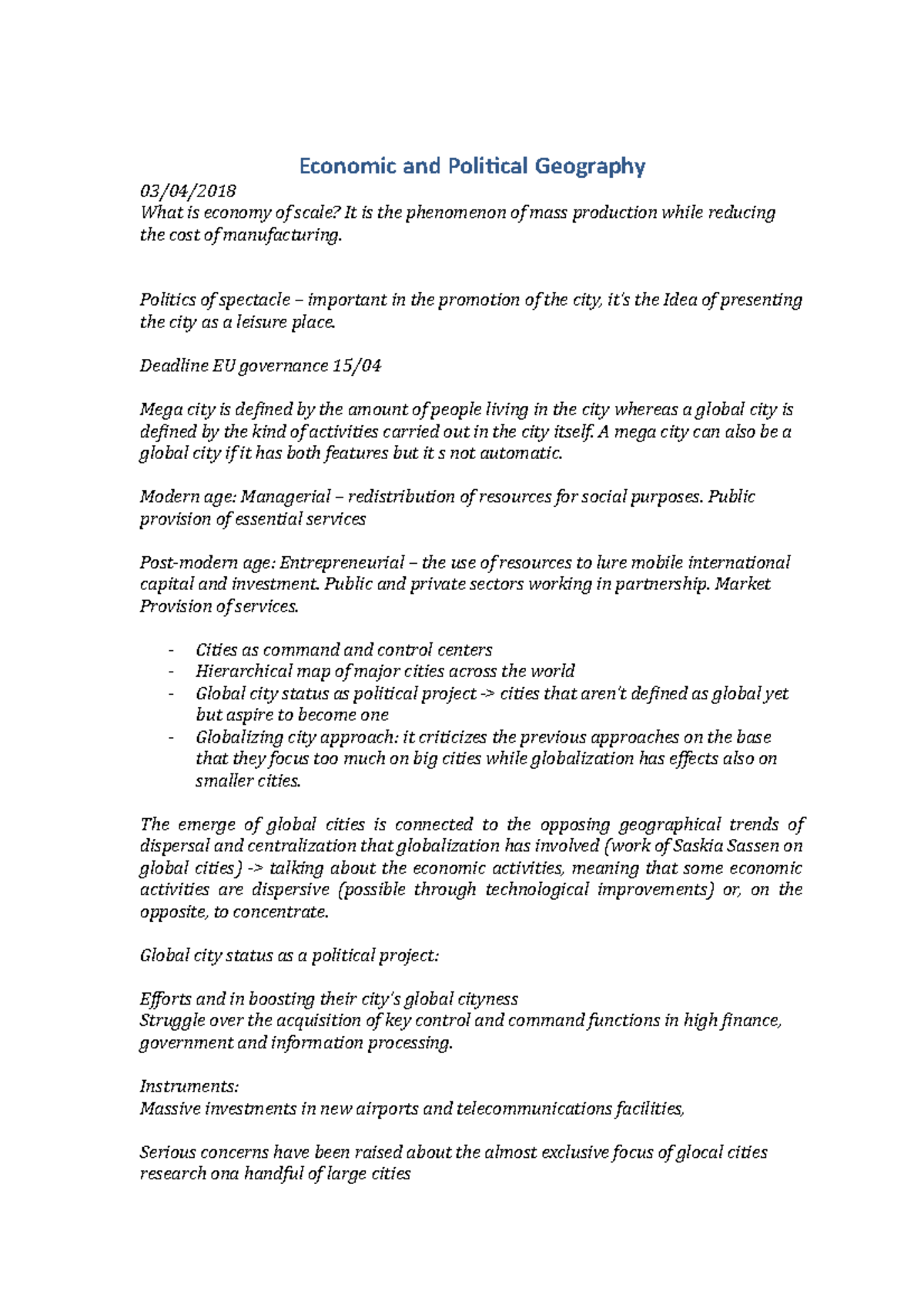 Economic and Political Geography Politics of spectacle important in