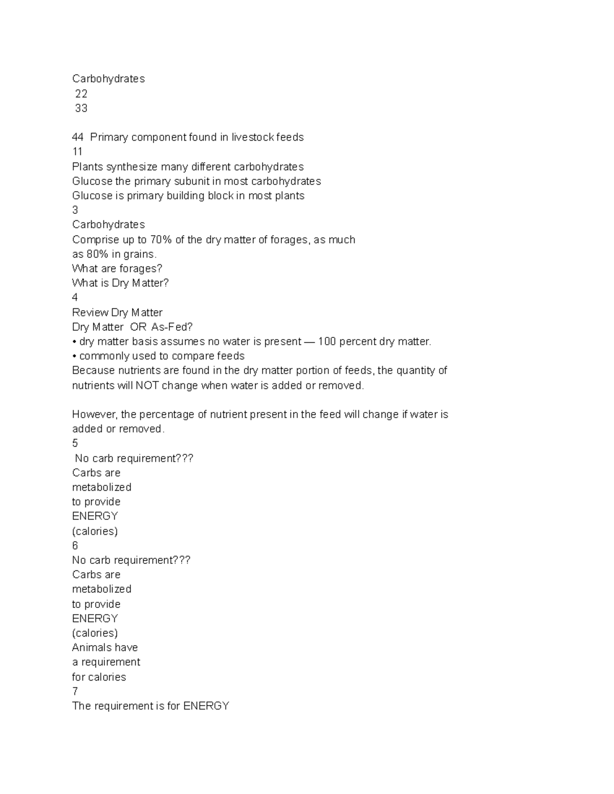 Carbs and nutrition Part 1 Carbohydrates 22 33 44 Primary component