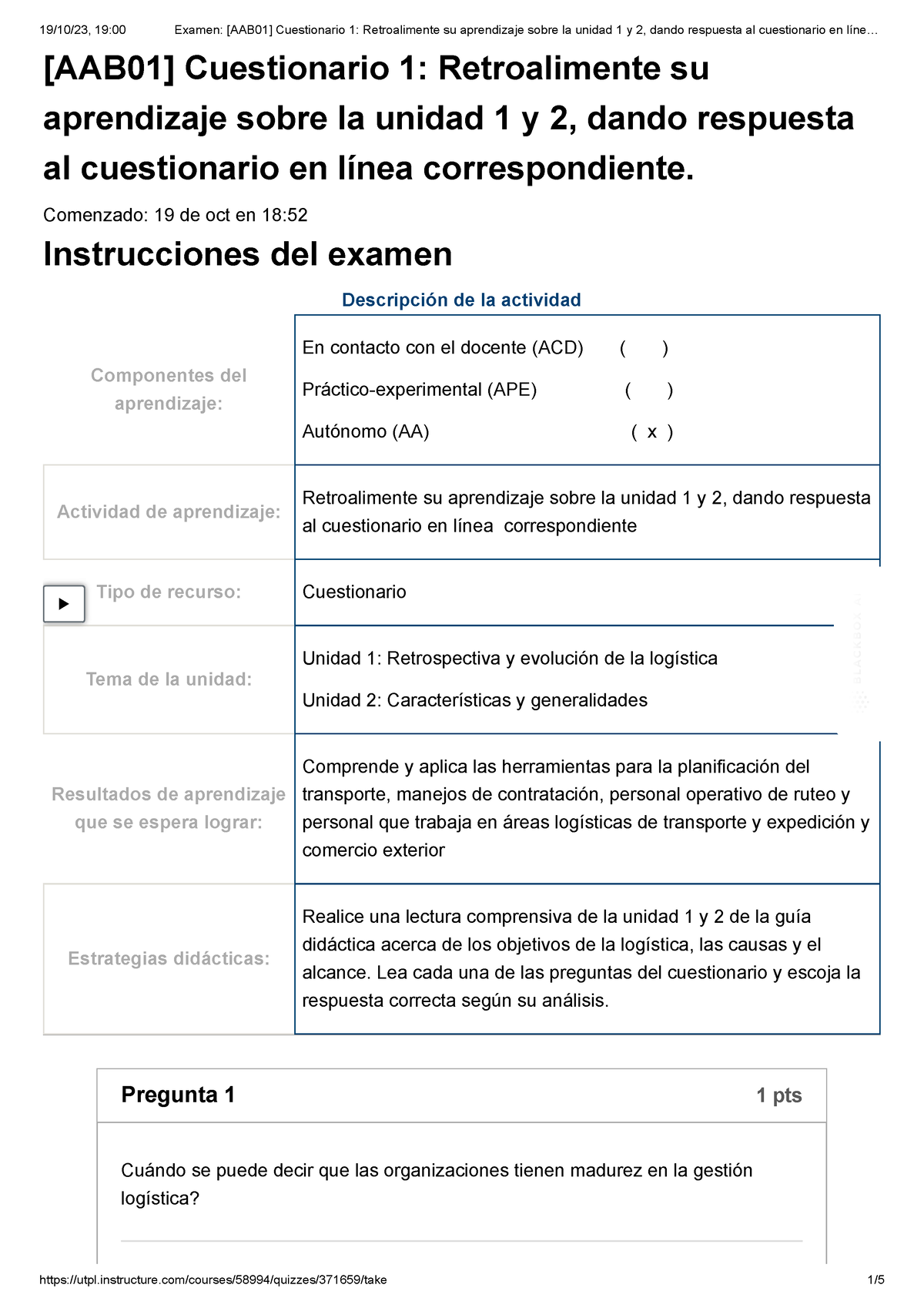 Examen [AAB01] Cuestionario 1 Retroalimente Su Aprendizaje Sobre La ...