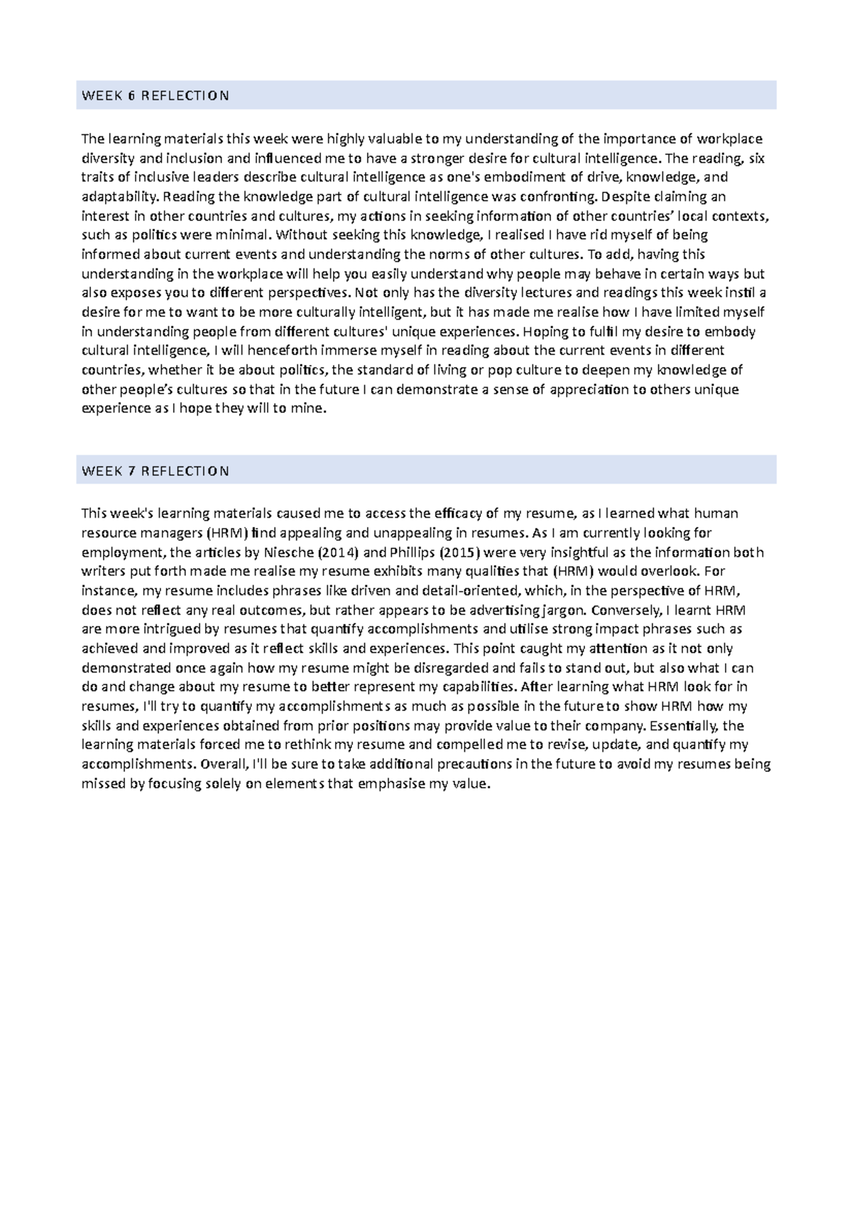 WEEK 6 & WEEK 7 Reflections - WEEK 6 REFLECTION The learning materials ...