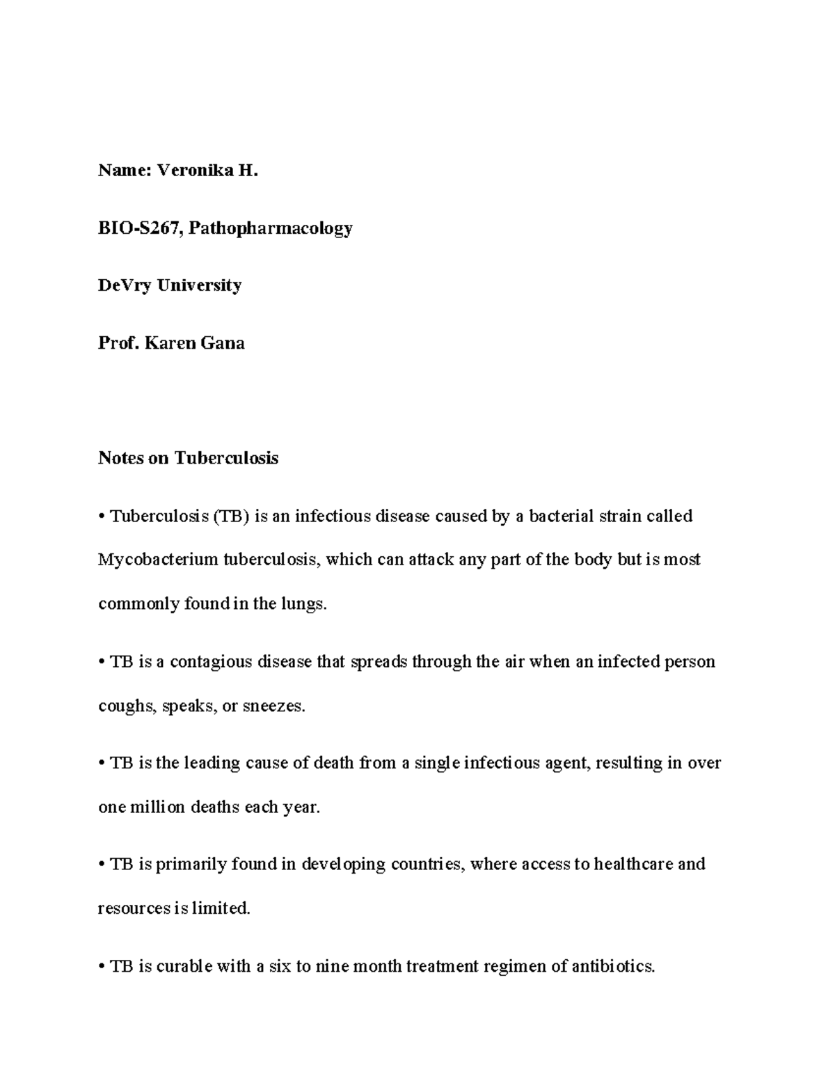 Tuberculosis Notes - Namе: Vеronika H. BIO-S267, Pathopharmacology ...