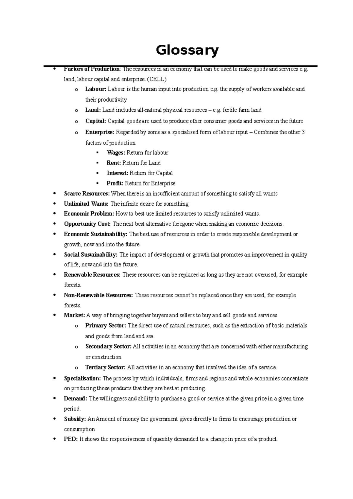 Glossary - land, labour capital and enterprise. (CELL) o Labour: Labour ...