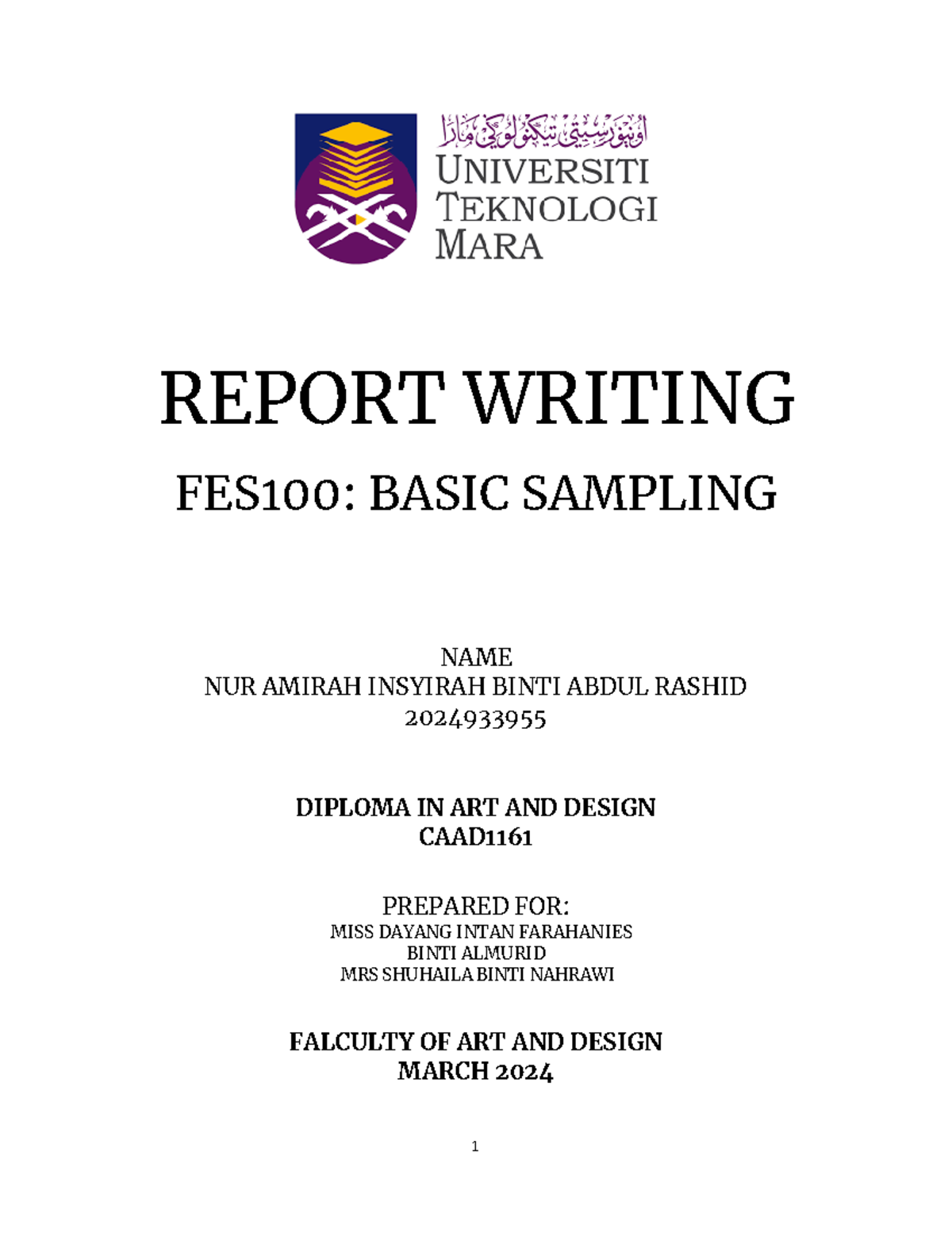 Report Writing FES 110 Basic Sampling - 1 REPORT WRITING FES100: BASIC ...