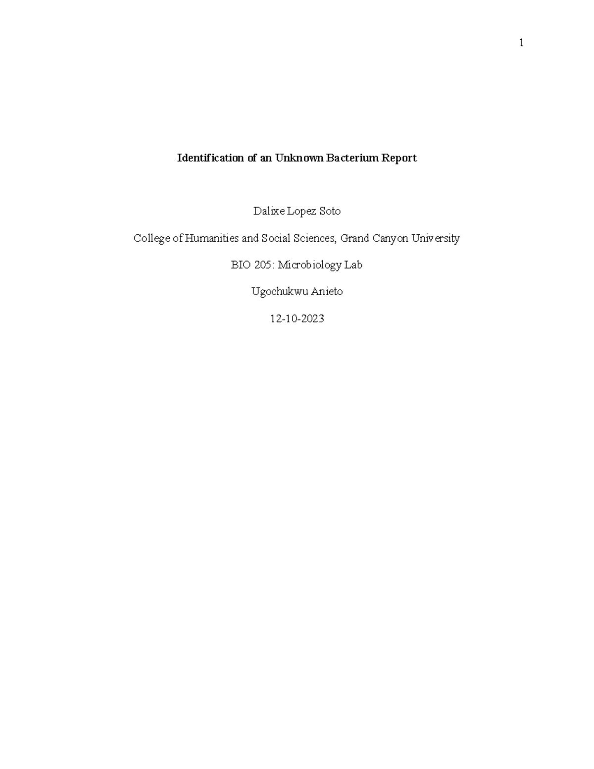 Identificationofan Unknown Bacterium Report - Identification of an ...