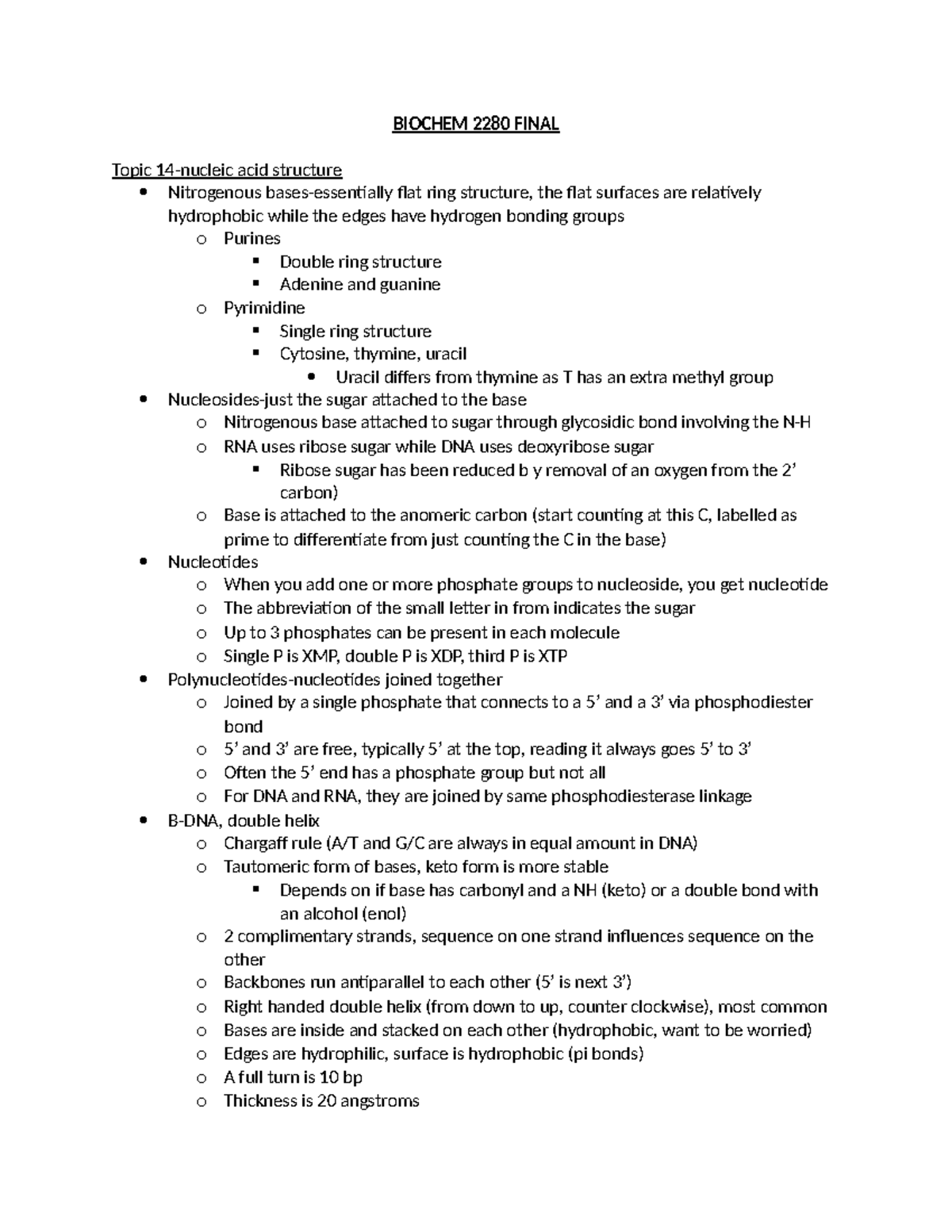 Biochem 2280 Final - BIOCHEM 2280 FINAL Topic 14-nucleic acid structure ...
