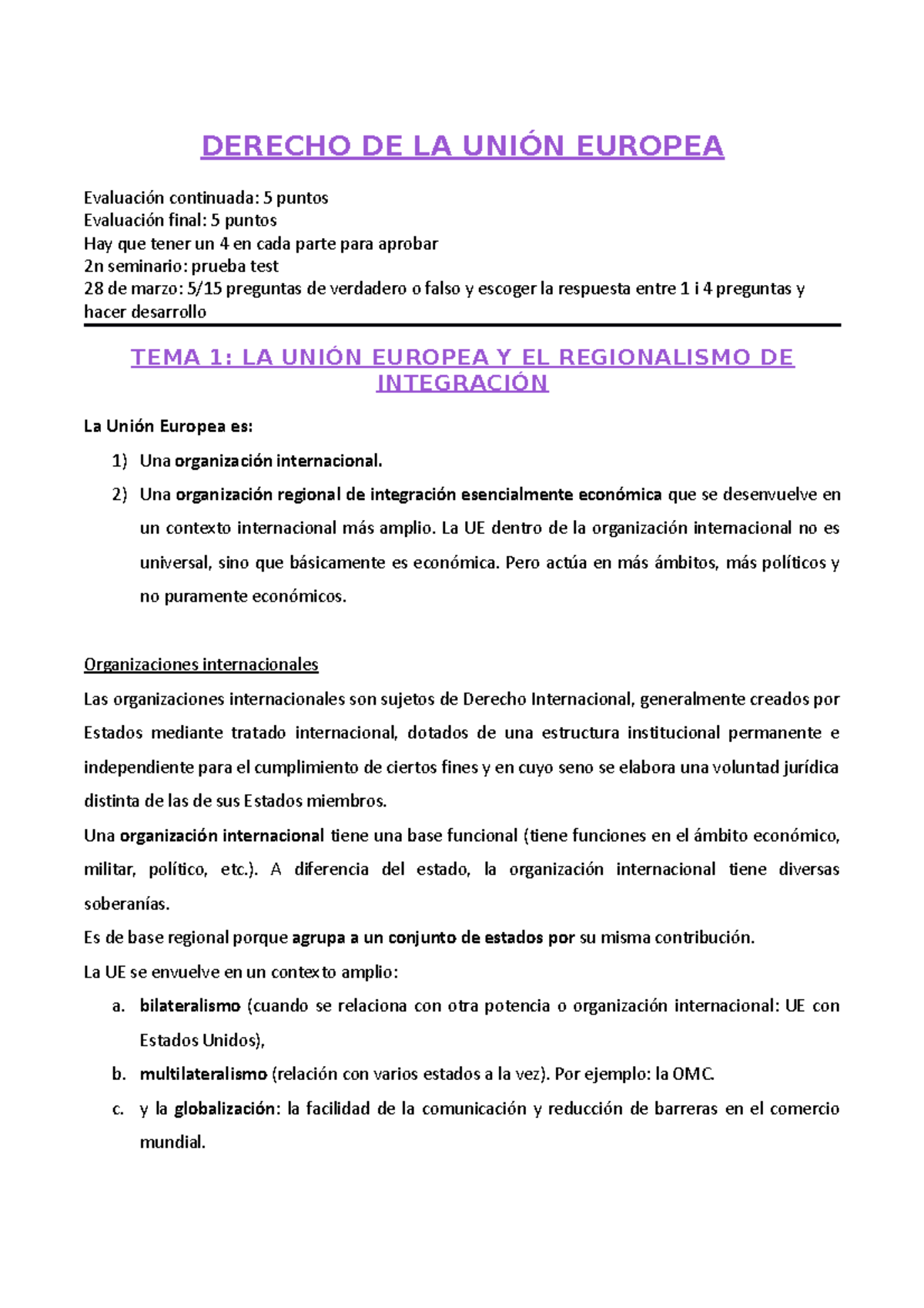 Derecho DE LA UE - DERECHO DE LA UNIÓN EUROPEA Evaluación continuada: 5 ...