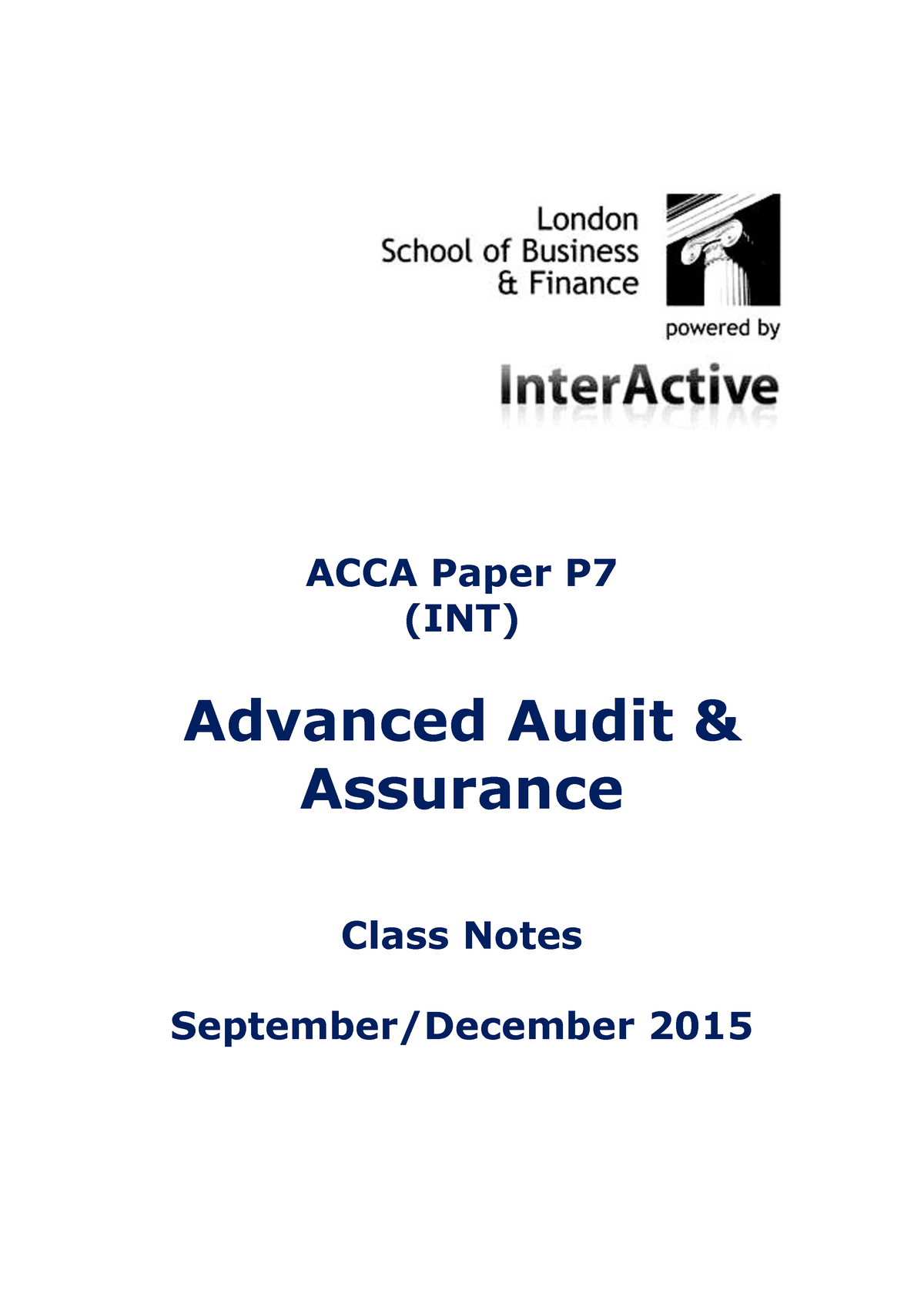 Class Notes - ACCA Paper P7 (INT) Advanced Audit & Assurance Class ...