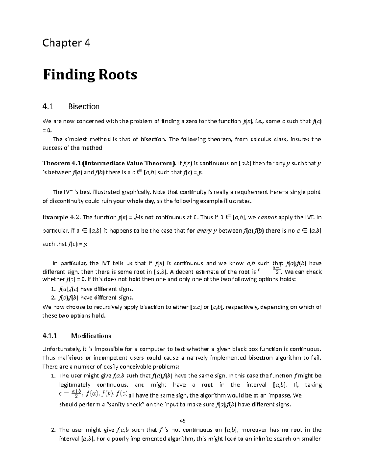 Chapter 4-10 - Chapter 4 Finding Roots 4 Bisection We are now concerned ...