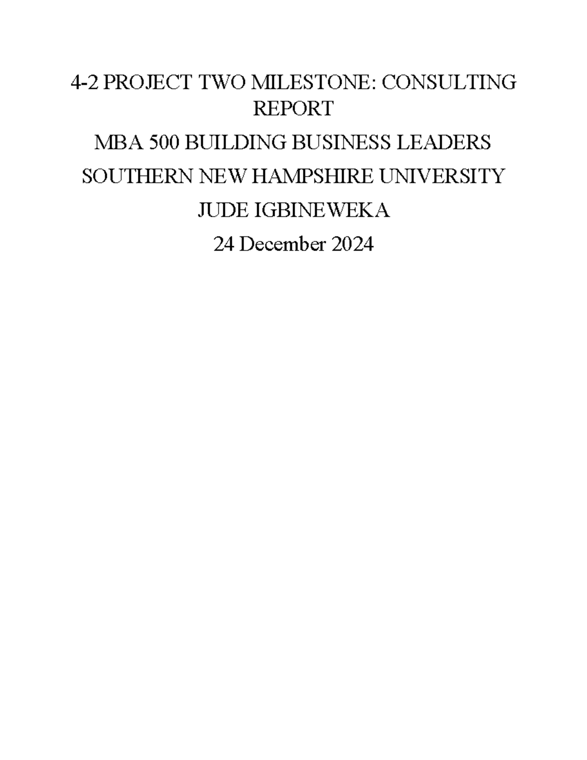 Important Project - for merge - 4-2 PROJECT TWO MILESTONE: CONSULTING ...