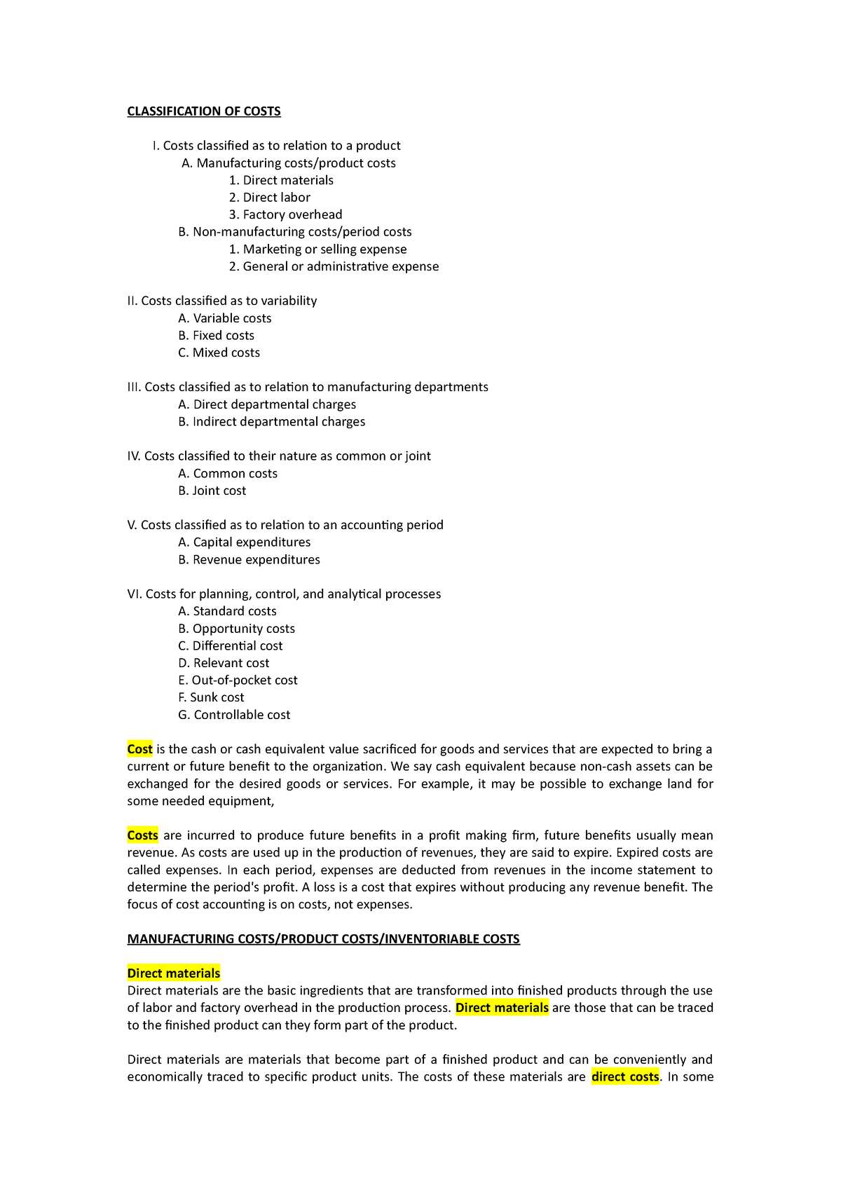 Classification-OF- Costs - CLASSIFICATION OF COSTS I. Costs classified