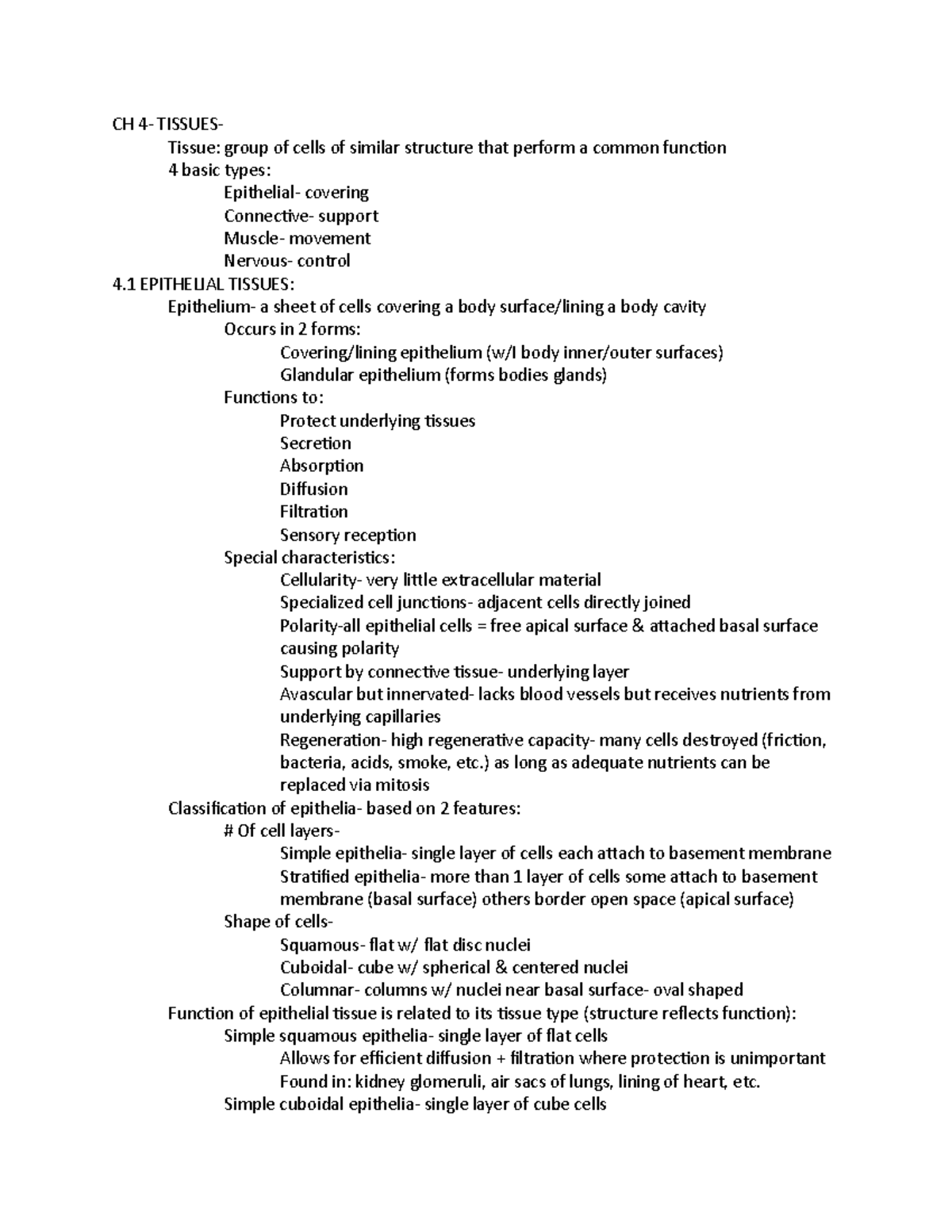 UNL BIOS 214-CH 4.1 Notes - CH 4- TISSUES- Tissue: group of cells of ...