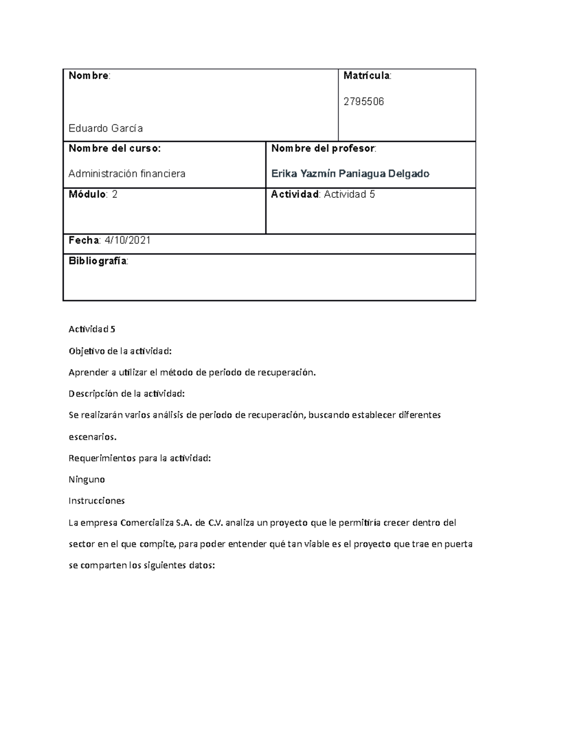 Act5adfin - actividad 5 administración financiera - Nombre : Eduardo ...