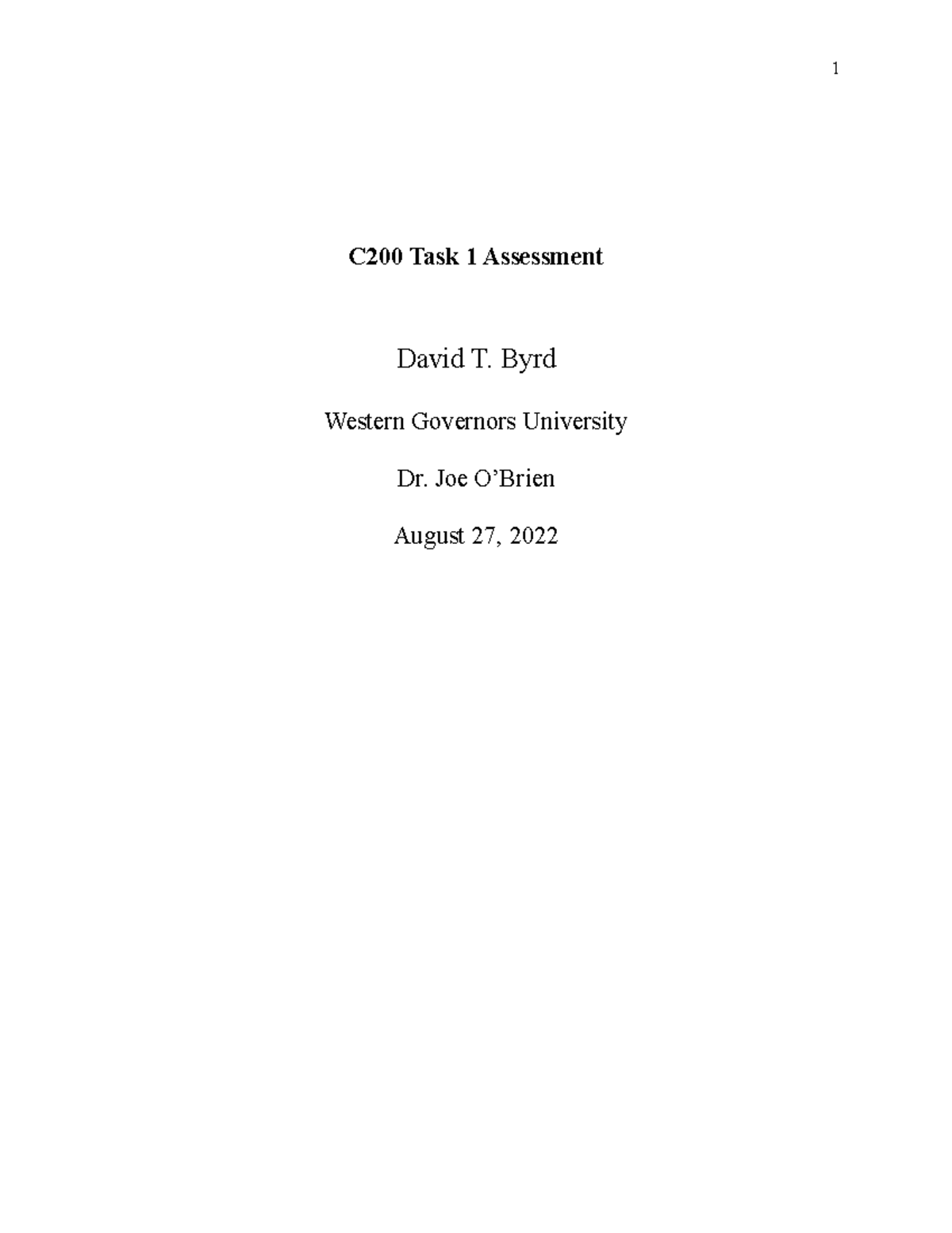 Wgu C200 Task 1 Task 1 C200 Task 1 Assessment David T Byrd Western