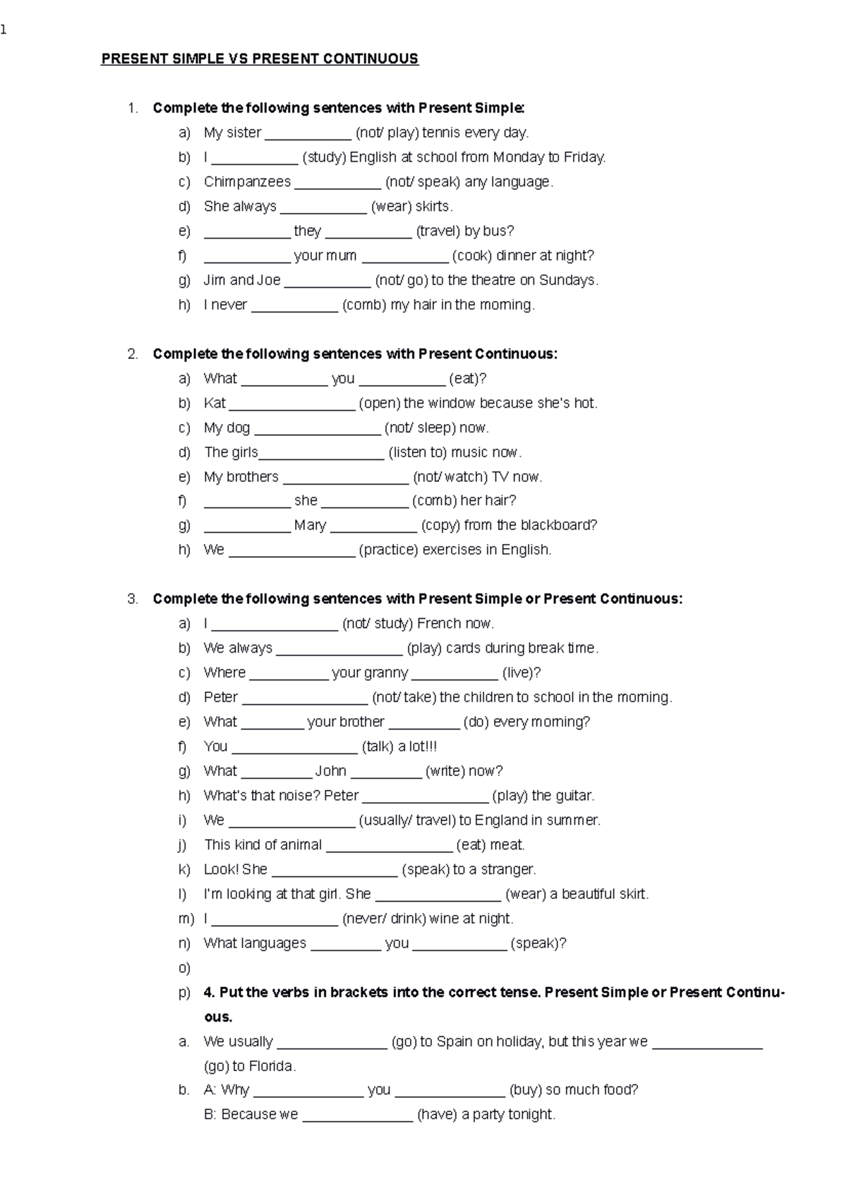 Present-simple-and-continuous w - PRESENT SIMPLE VS PRESENT CONTINUOUS ...