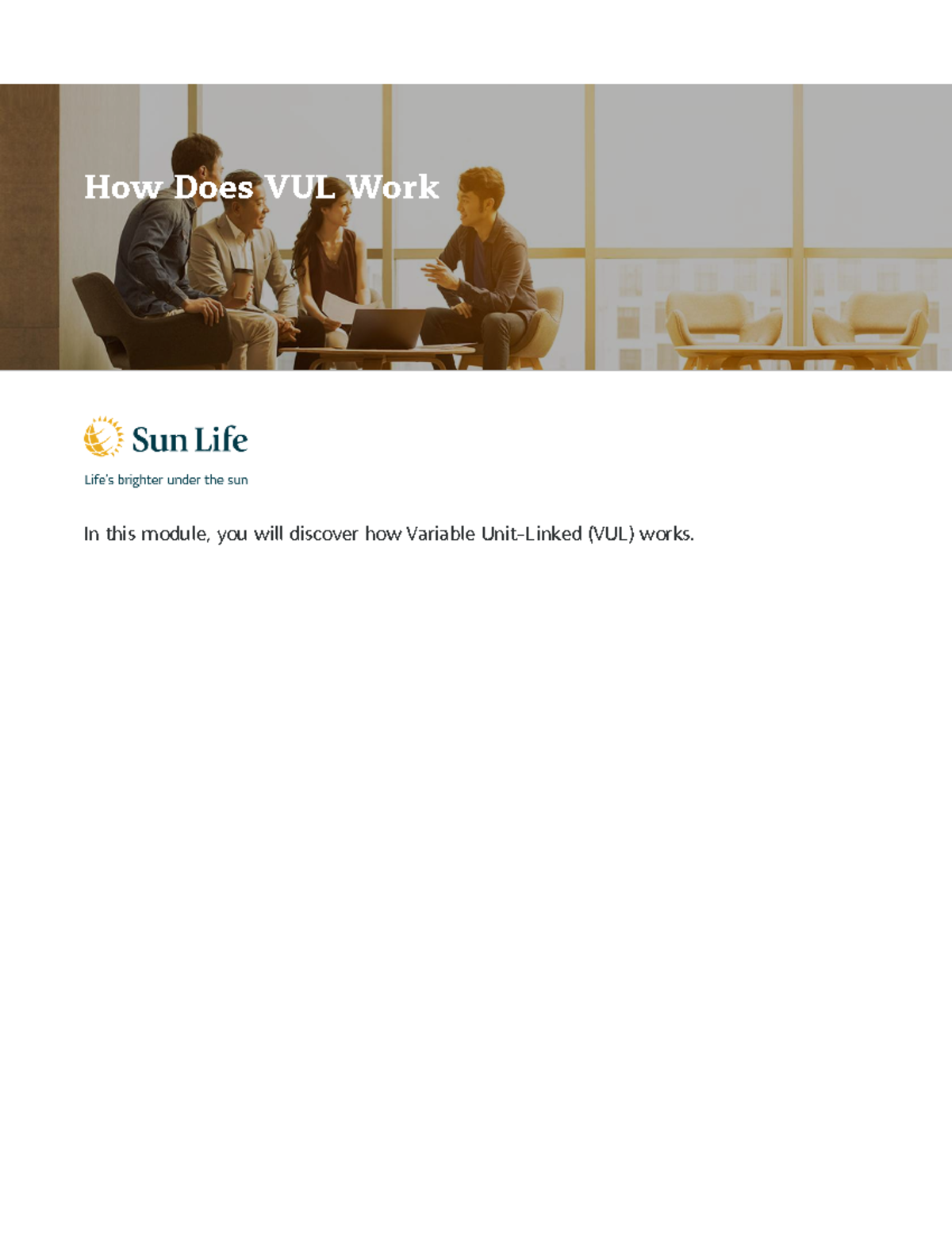 How Does VUL Work in the industry - In this module, you will discover ...