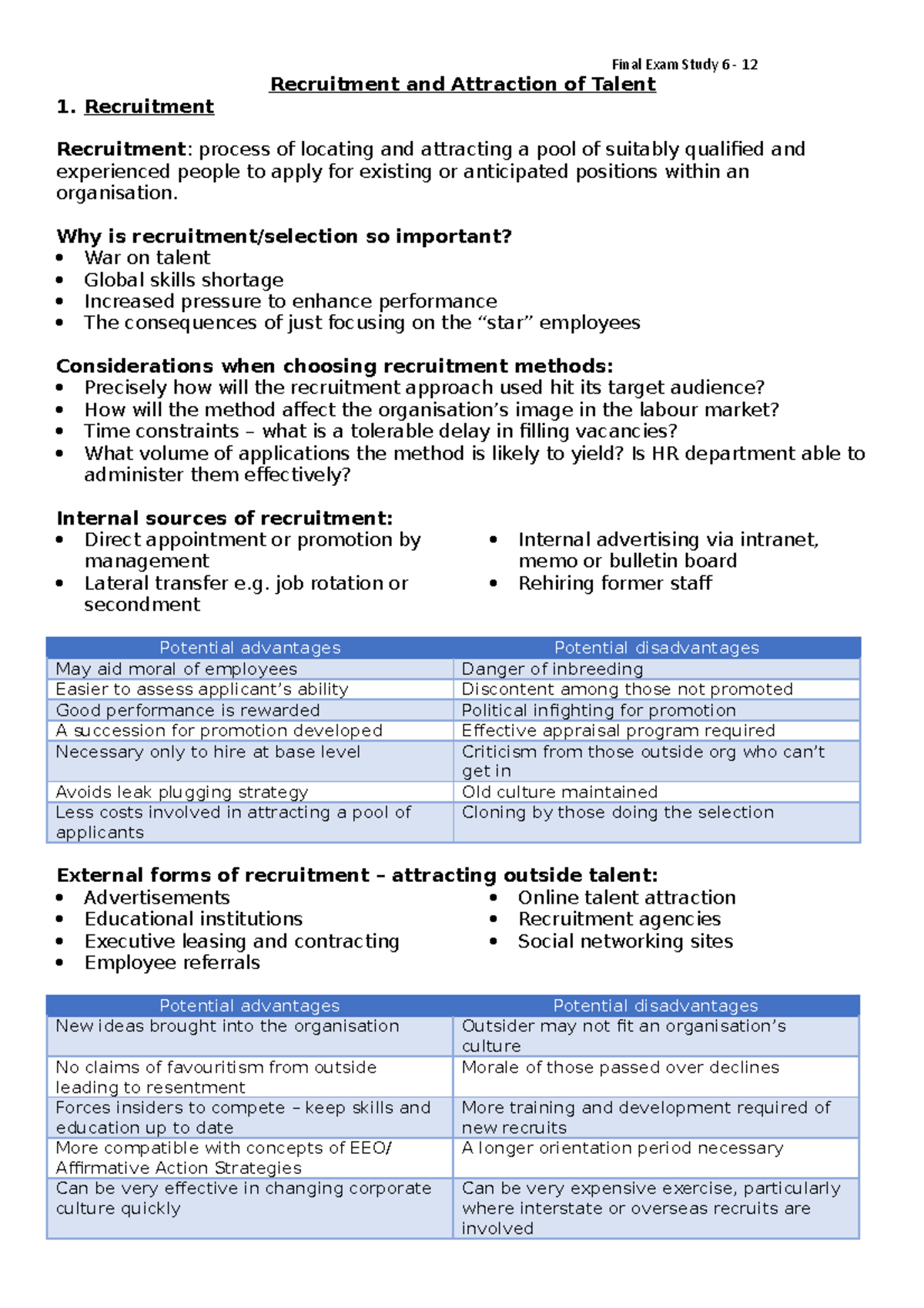 Final Exam Study - Recruitment Recruitment: process of locating and ...