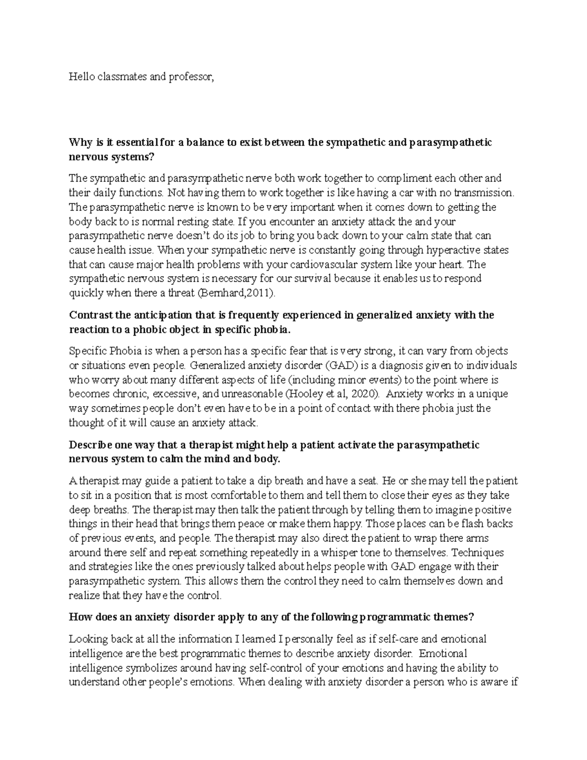 Abnormal psych - Hello classmates and professor, Why is it essential ...