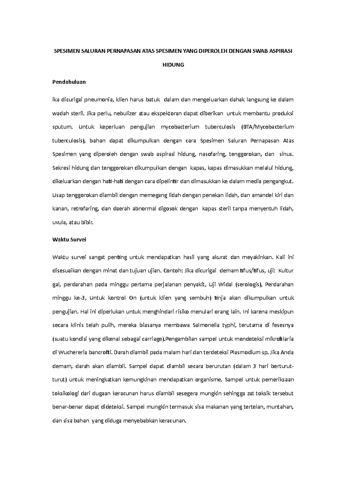 Spesimen Saluran Pernafasan ATAS Spesimen YANG Diperoleh Dengan SWAB Aspirasi Hidung SPESIMEN