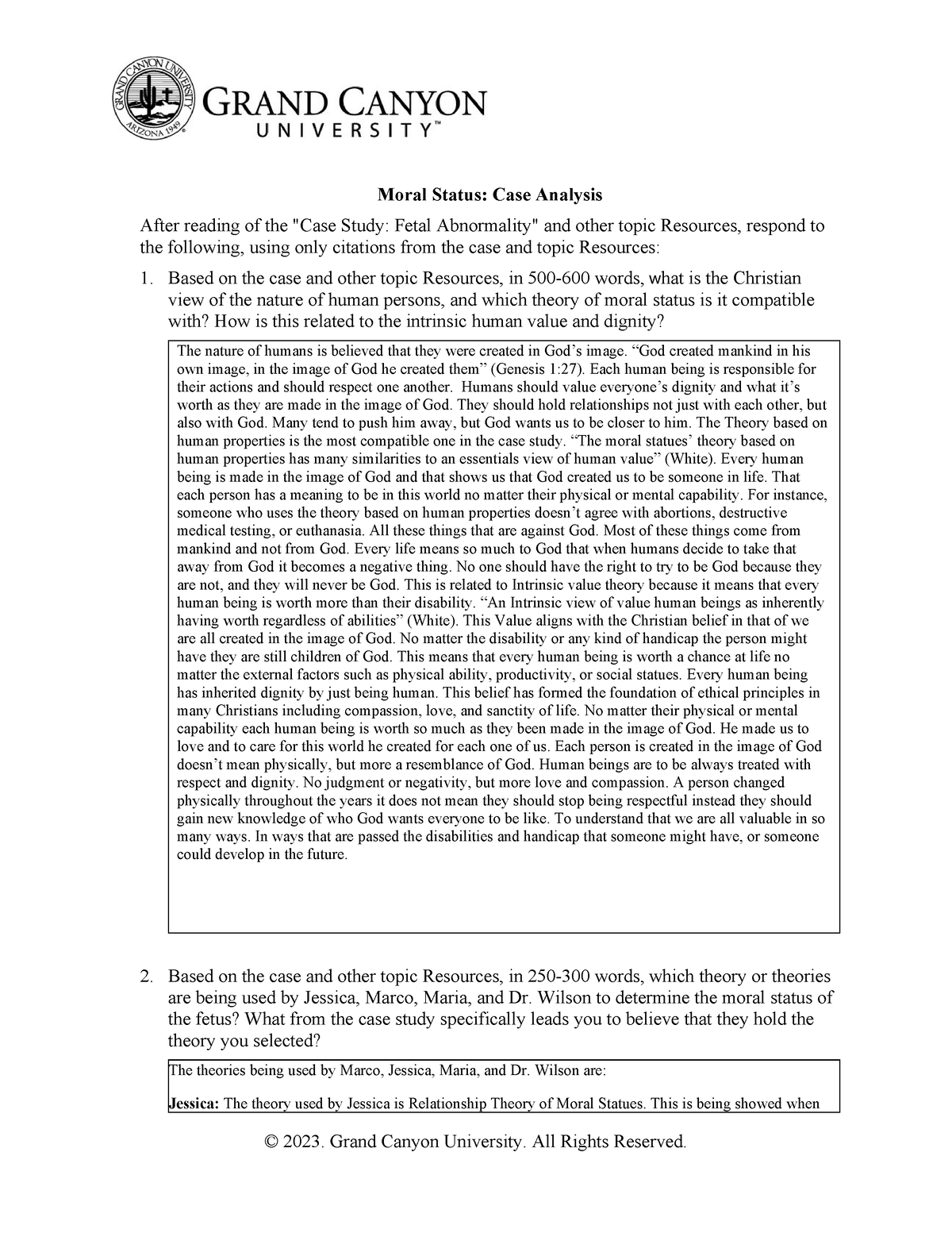 Moral Status - Based on the case and other topic Resources, in 500-600 ...