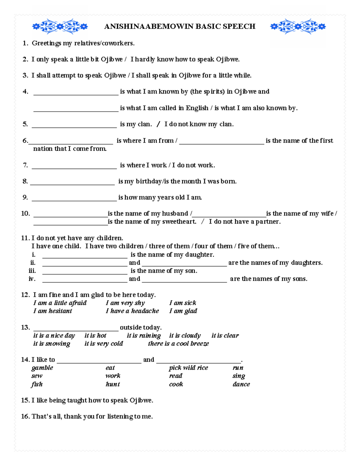 Language Table Speech - ANISHINAABEMOWIN BASIC SPEECH Greetings my ...