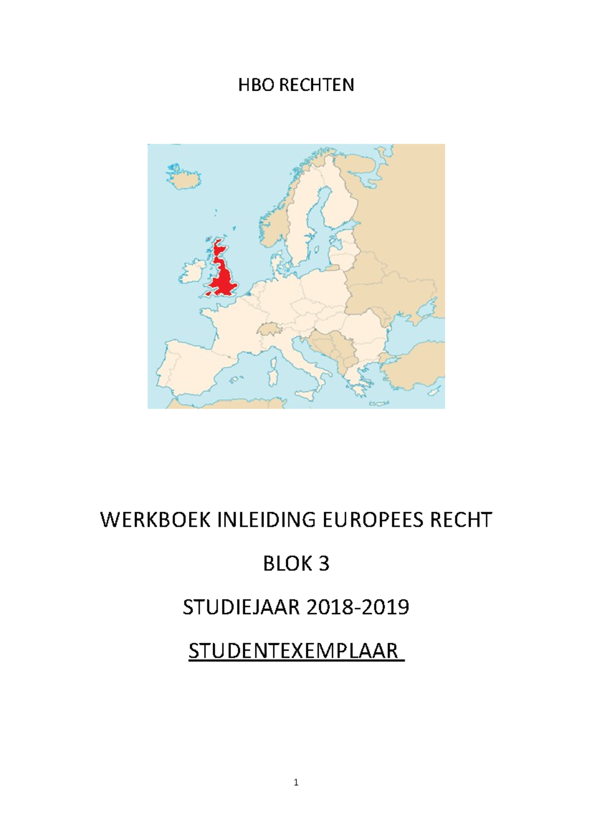 Werkboek Inleiding Europees Recht 2018-2019 - HBO RECHTEN WERKBOEK ...