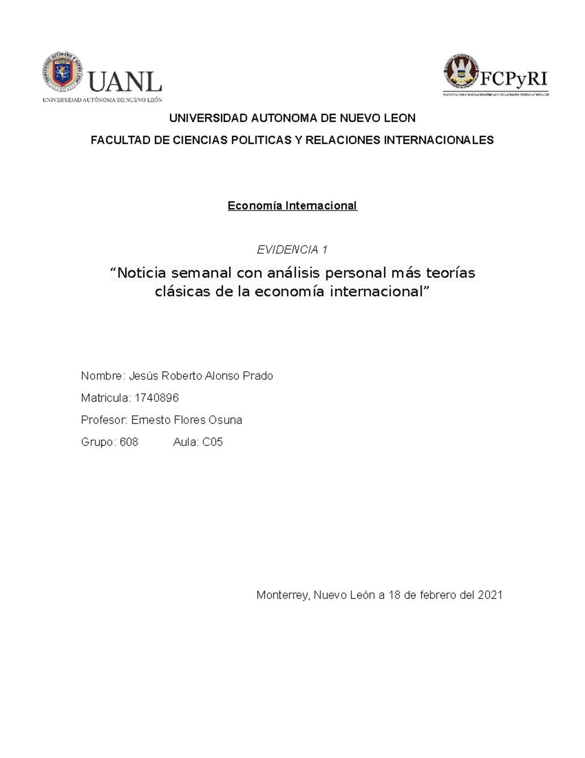 Evidencia 1 economia - UNIVERSIDAD AUTONOMA DE NUEVO LEON FACULTAD DE ...