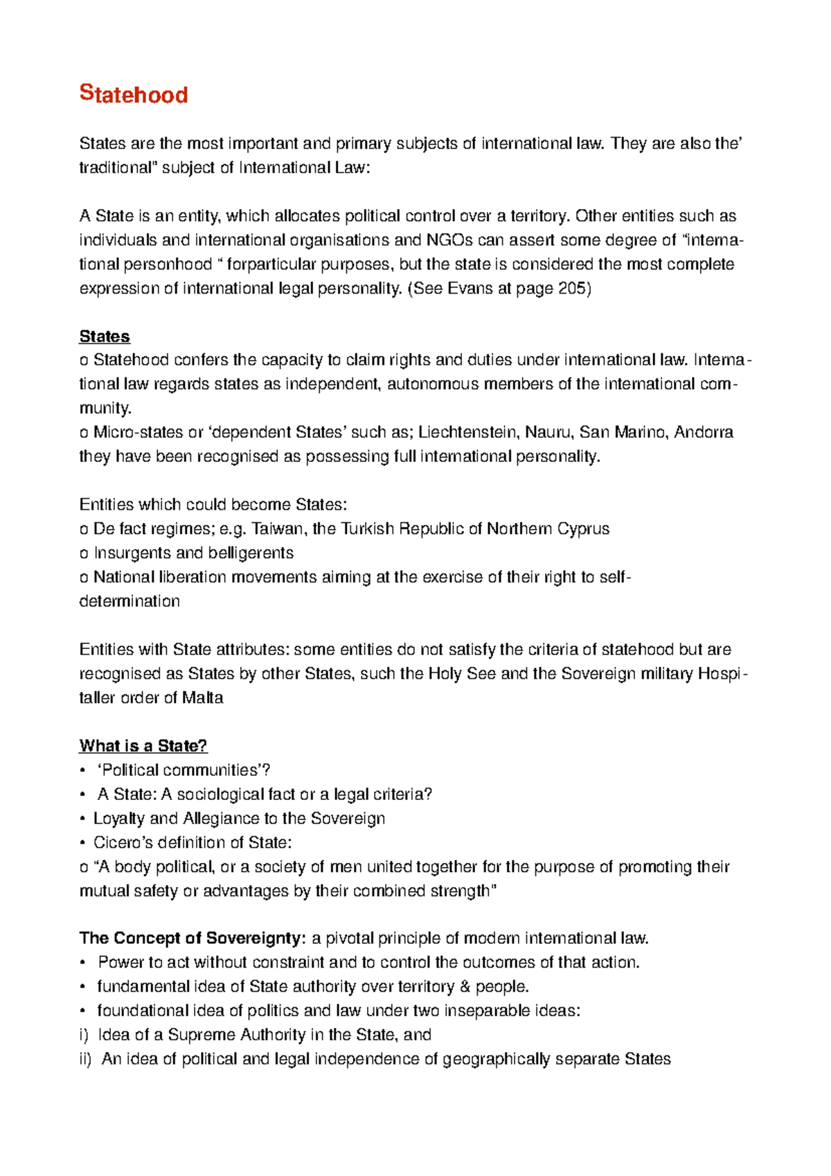 Statehood Statehood States are the most important and primary