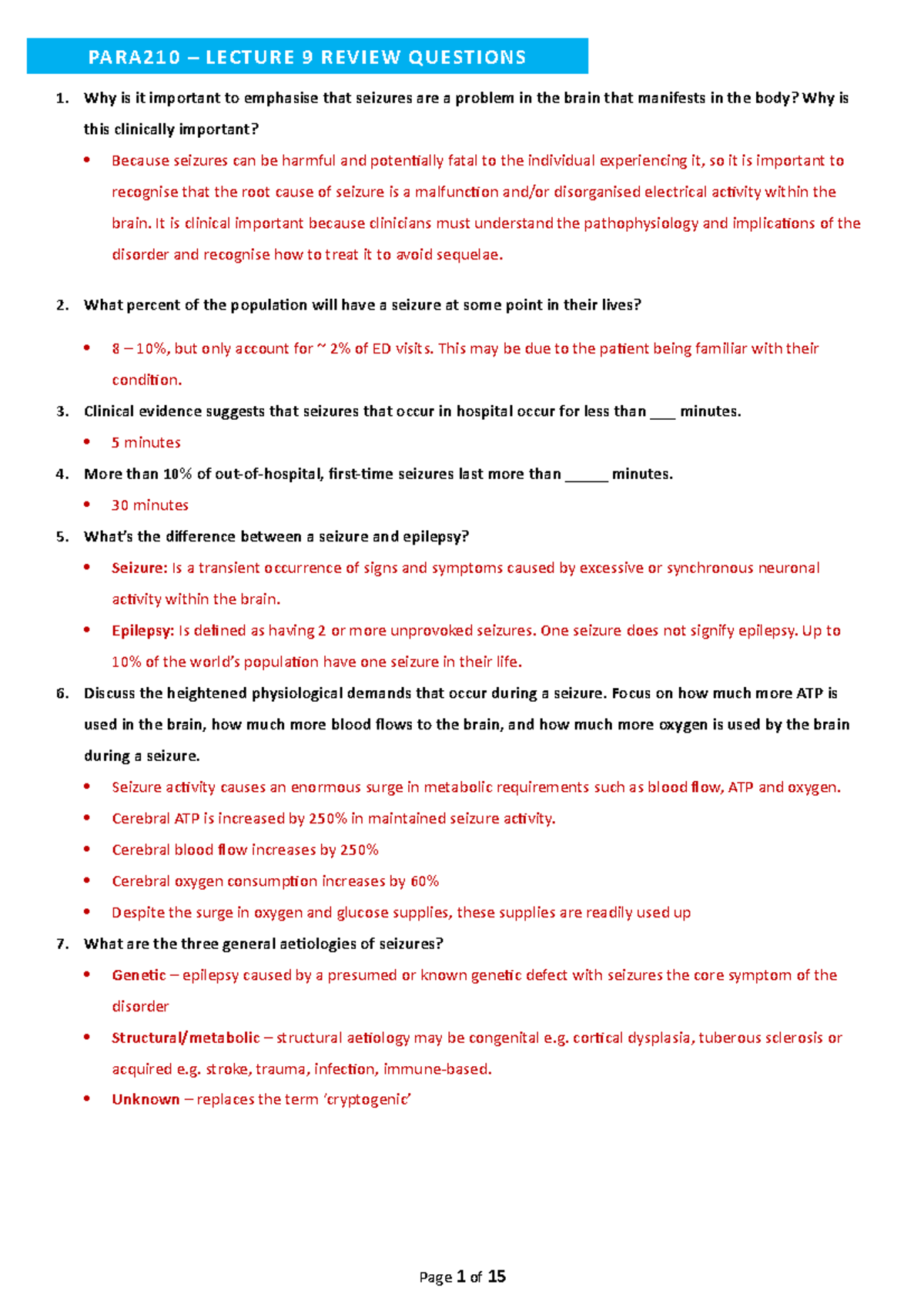 PARA210 Week 9 CAL Questions Seizures, Neuroleptic Malignant Syndrome
