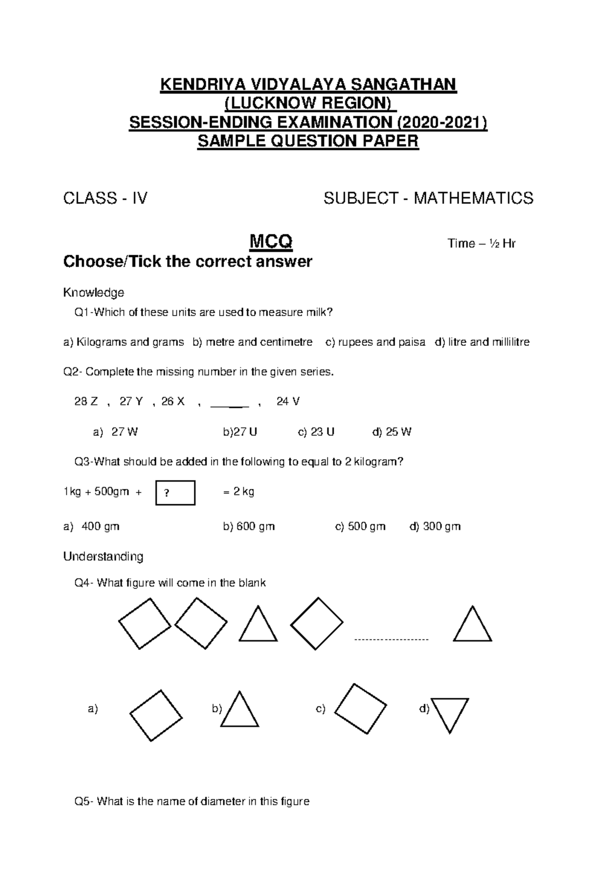 Class Iv Maths Sample Paper 1 G Kendriya Vidyalaya Sangathan Lucknow Region Session Class Iv Maths Sample Paper 1 G Kendriya Vidyalaya Sangathan Lucknow Region Session
