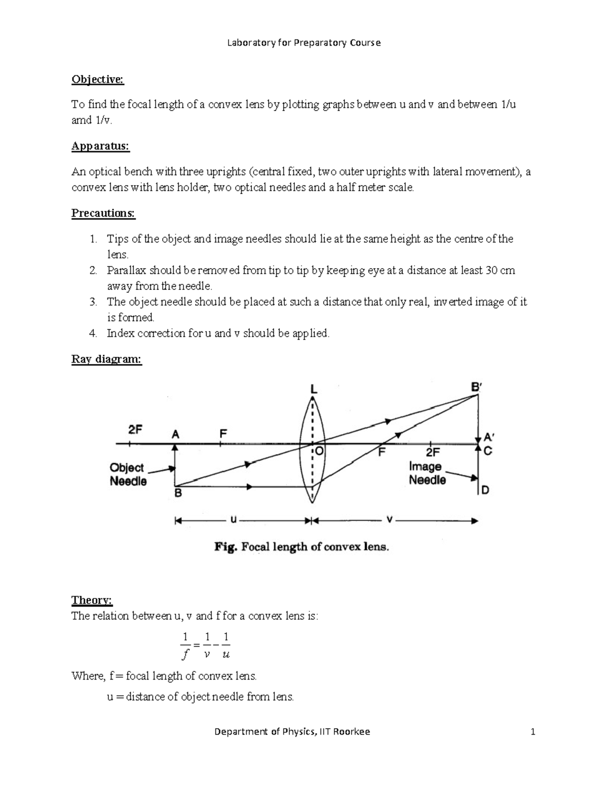 5 Focal length of convex lens Objective To find the focal length of a convex lens by plotting