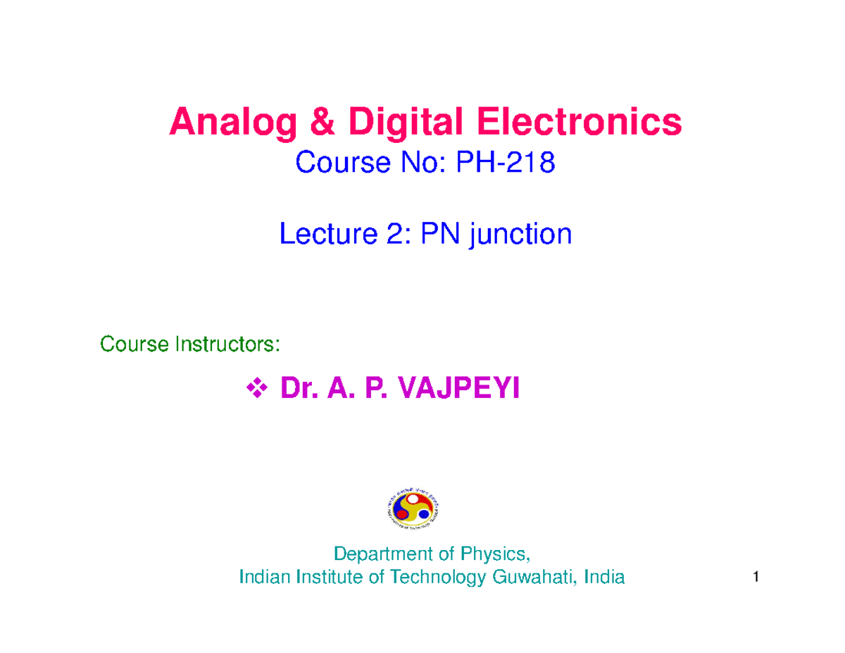 Lec-2 - Lecture 2 Notes 1 - Analog & Digital Electronics Course No: PH ...